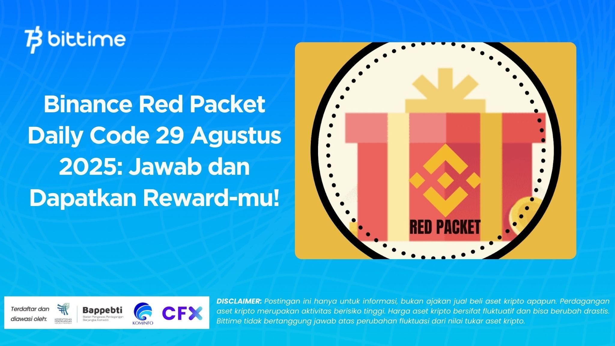 Binance Red Packet Daily Code 29 Agustus 2025: Jawab dan Dapatkan Reward-mu!