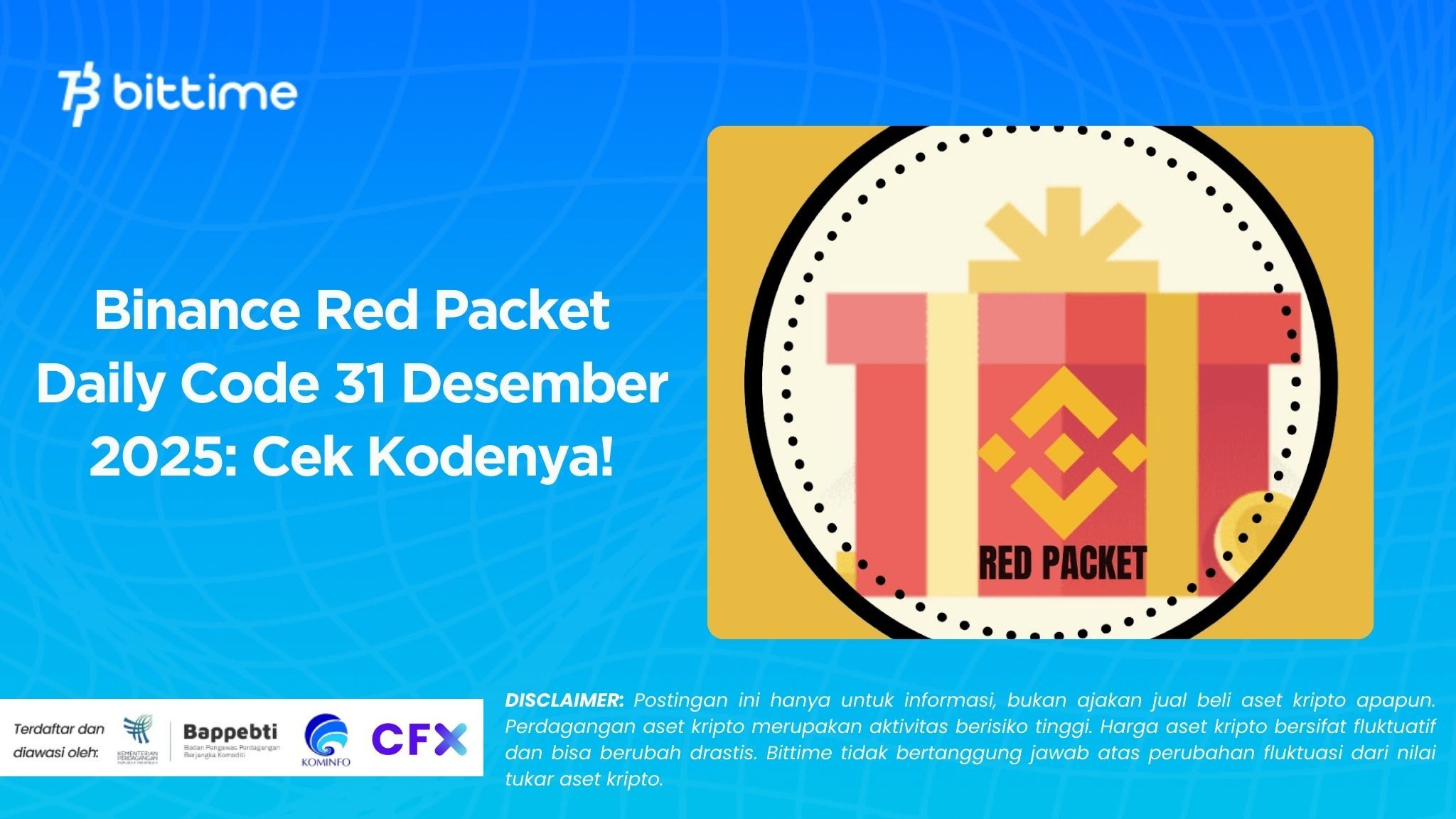 Binance Red Packet Daily Code 31 Desember 2025: Cek Kodenya!