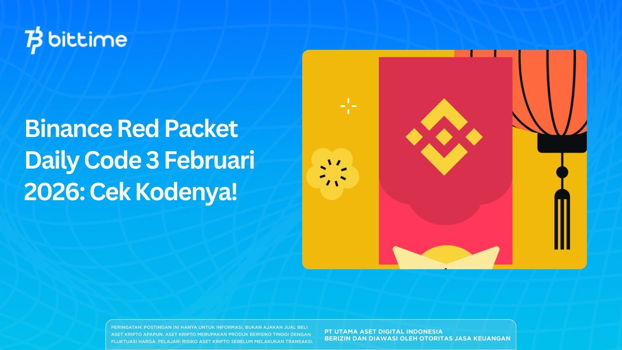Binance Red Packet Daily Code 3-4 Februari: Cek Kodenya!