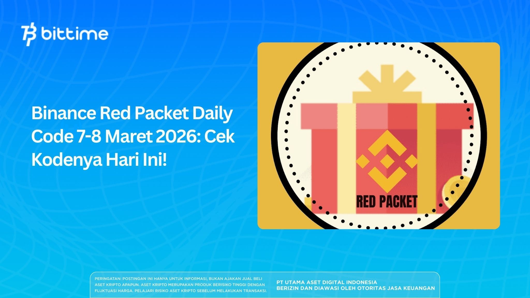 Binance Red Packet Daily Code 7-8 Maret 2026: Cek Kodenya Hari Ini!
