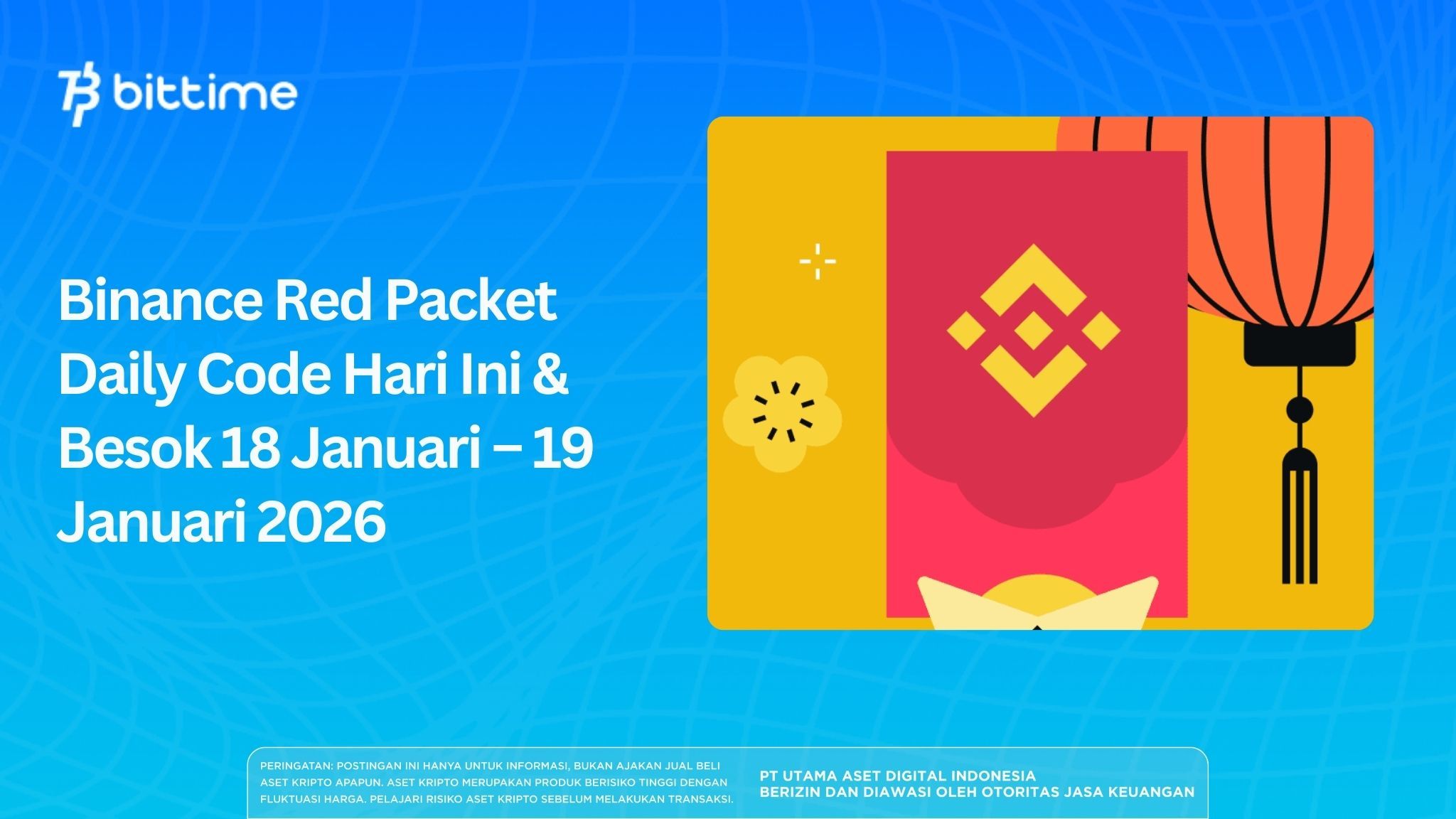 Binance Red Packet Daily Code Hari Ini & Besok 18 Januari – 19 Januari 2026