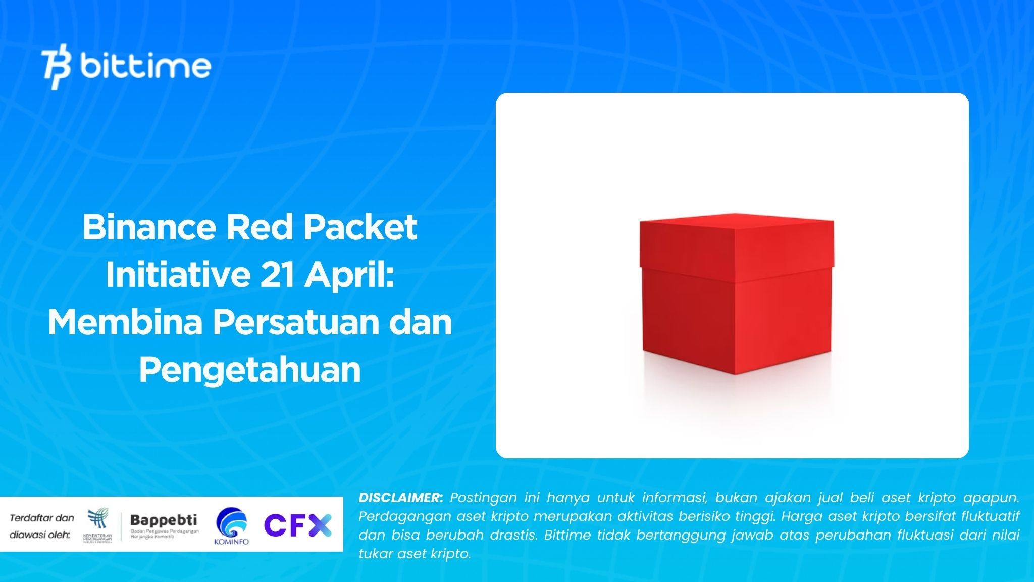 Binance Red Packet Initiative 21 April Membina Persatuan dan Pengetahuan