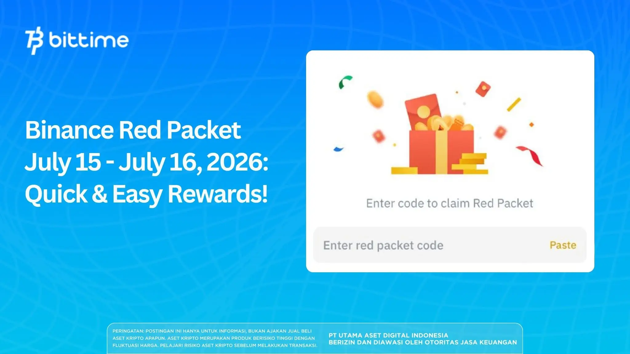 Binance Red Packet July 15 - July 16, 2026: Quick & Easy Rewards!