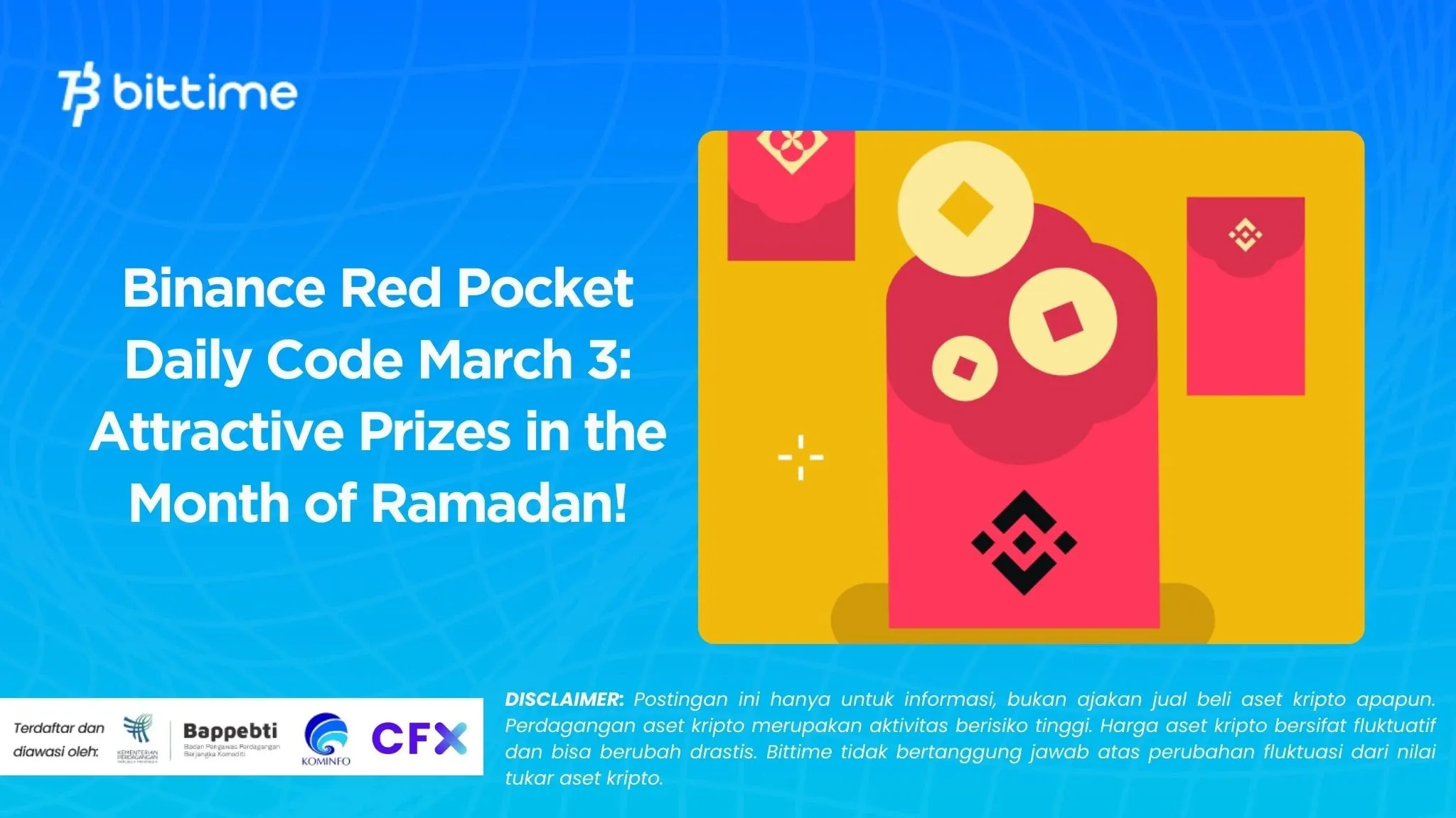 Binance Red Pocket Daily Code March 3 Attractive Prizes in the Month of Ramadan