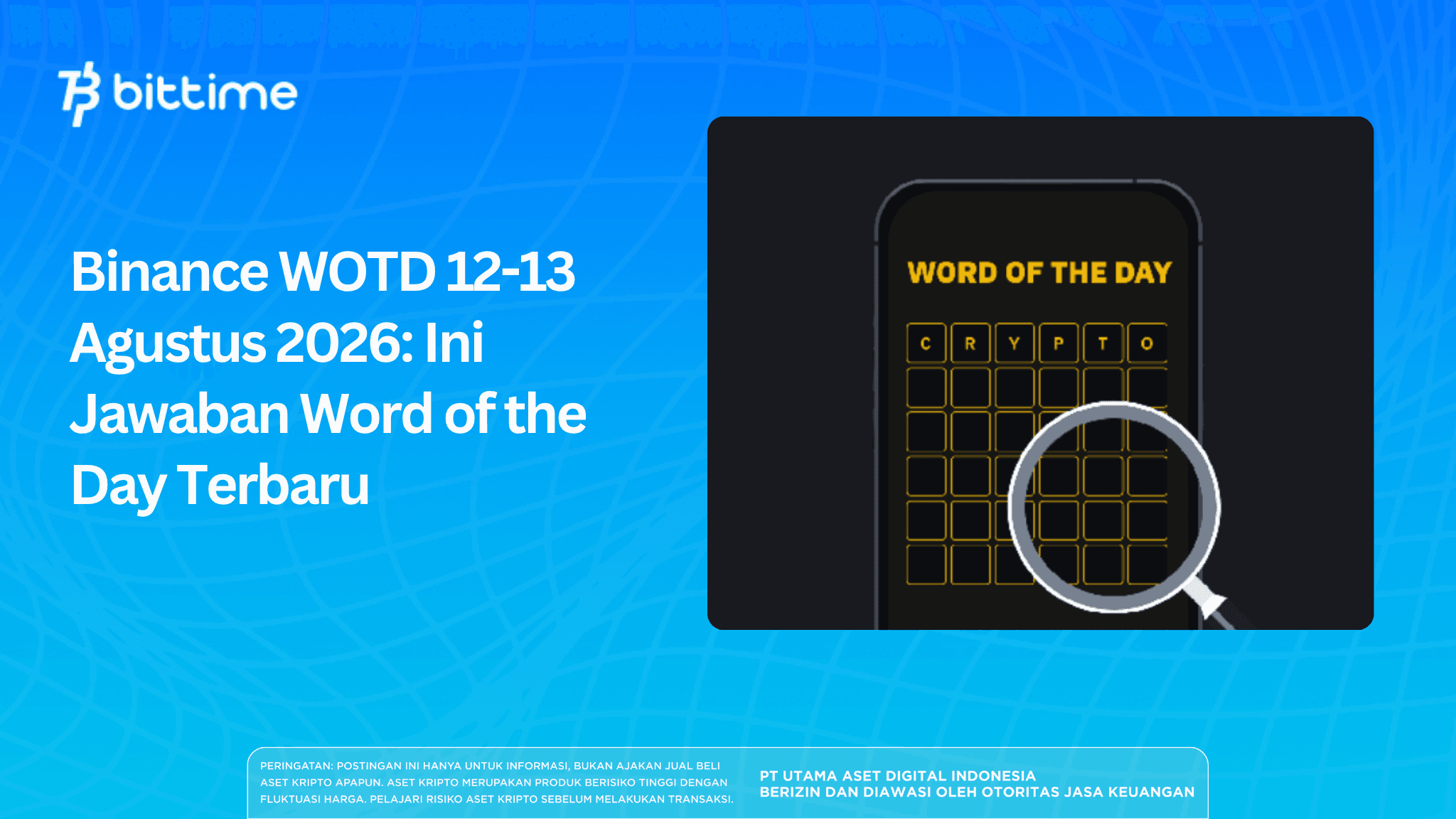 Binance WOTD August 12-13, 2026: Here Are the Latest Word of the Day Answers