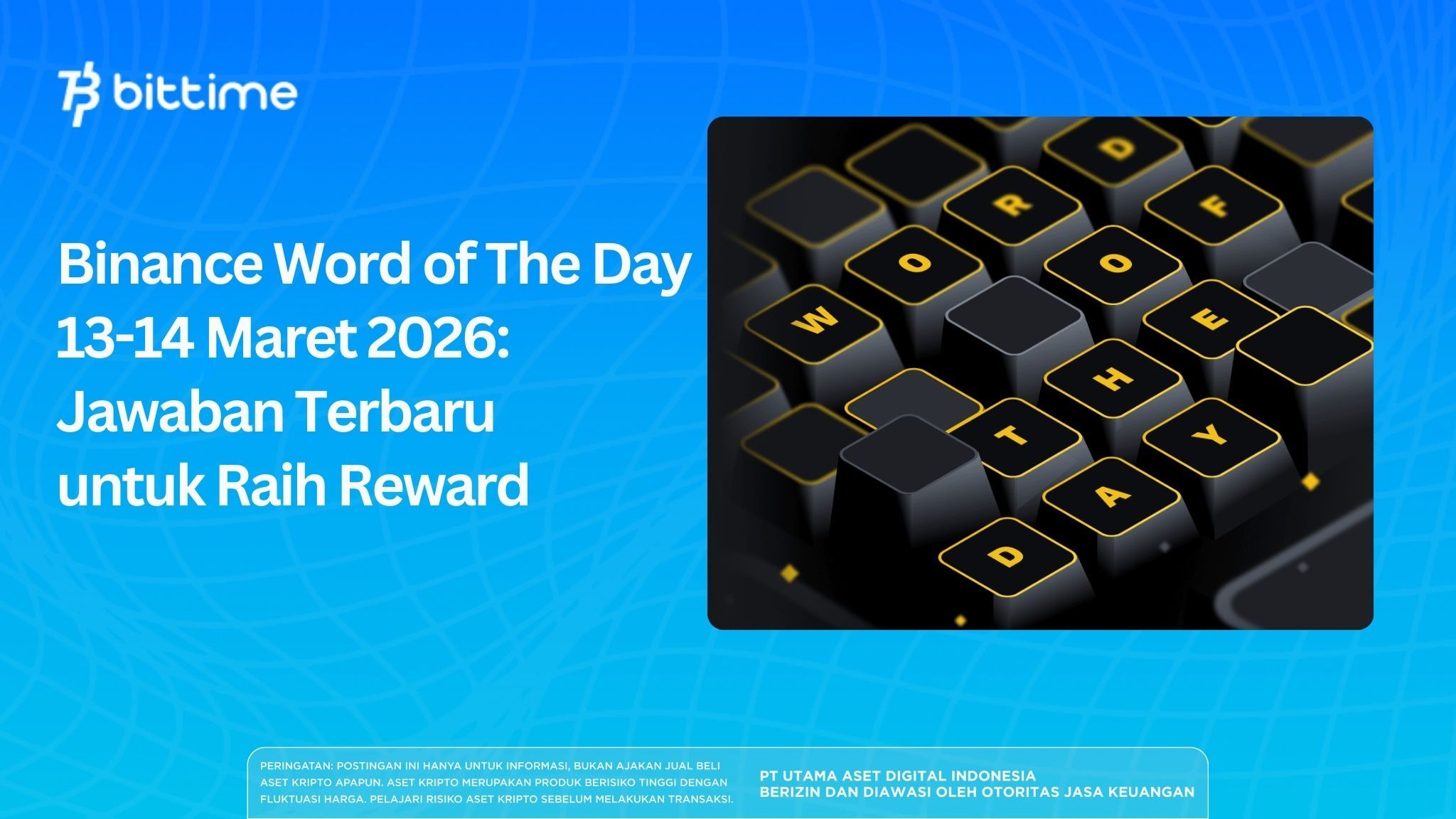 Binance Word of the Day March 13–14, 2026: Latest Answers to Earn Rewards
