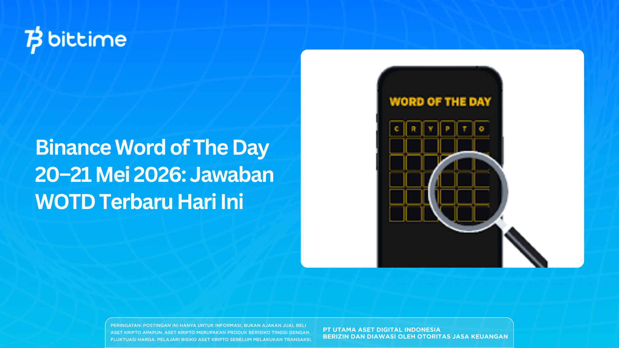 Binance Word of The Day 20–21 Mei 2026: Jawaban WOTD Terbaru Hari Ini