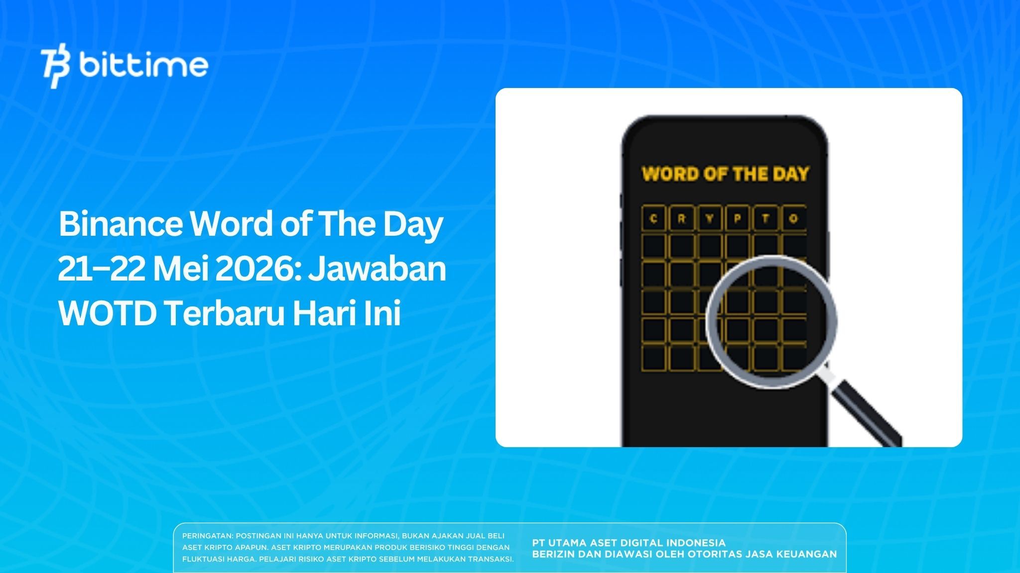 Binance Word of the Day May 21–22, 2026: Today's Latest WOTD Answers