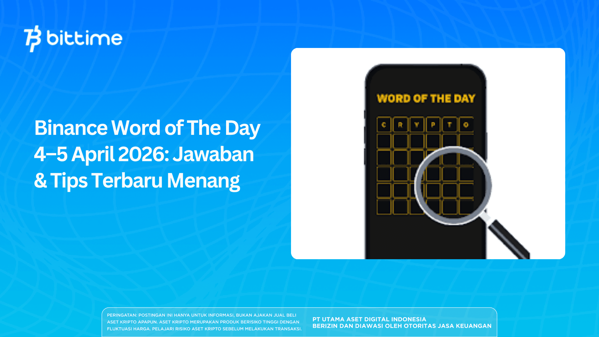 Binance Word of The Day 4–5 April 2026: Jawaban & Tips Terbaru Menang