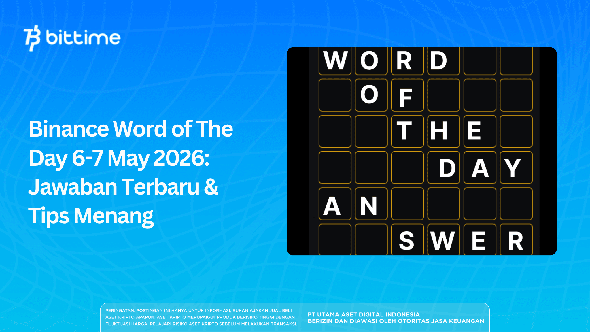 Binance Word of The Day May 6-7, 2026: Today's Answers & Tips to Win