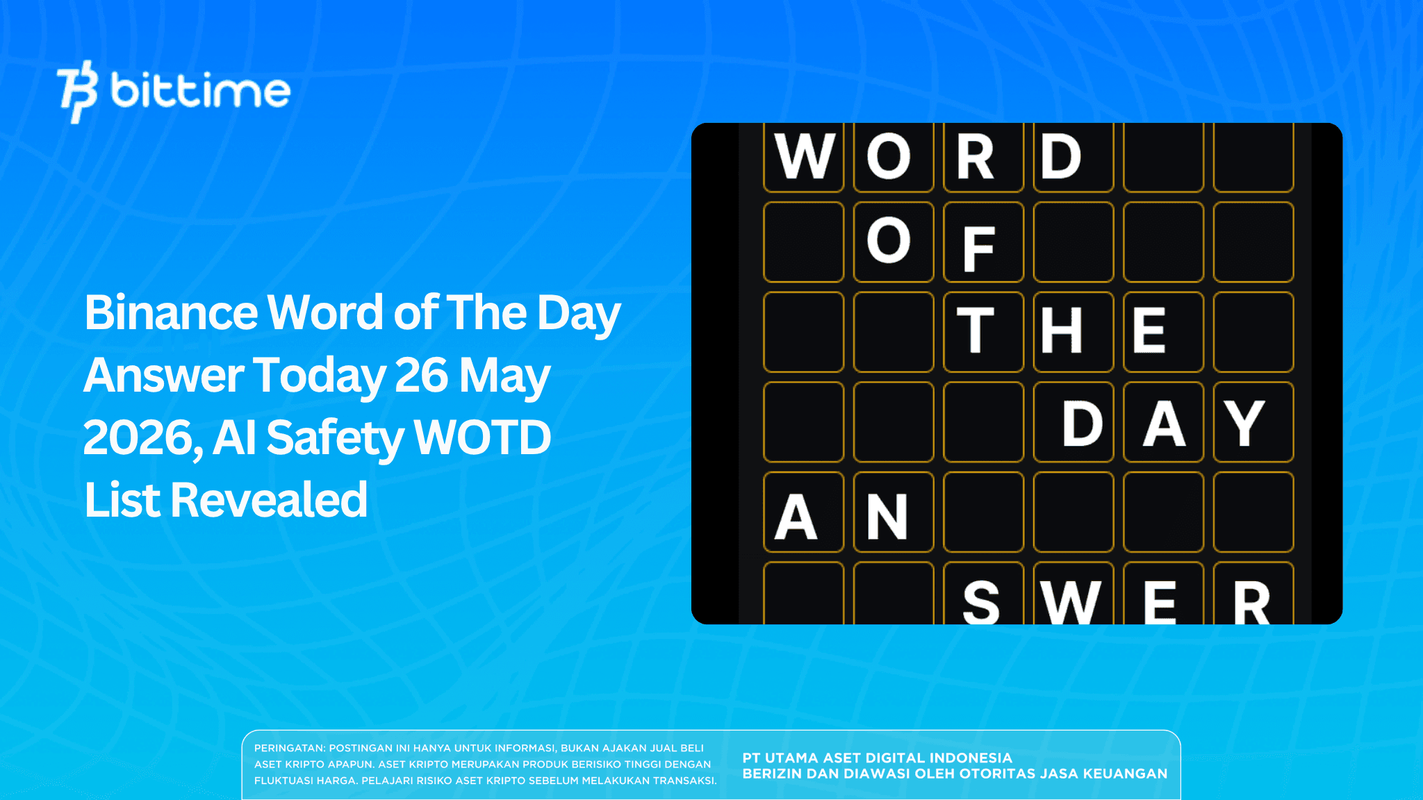 Binance Word of The Day Answer Today 26 May 2026, AI Safety WOTD List Revealed