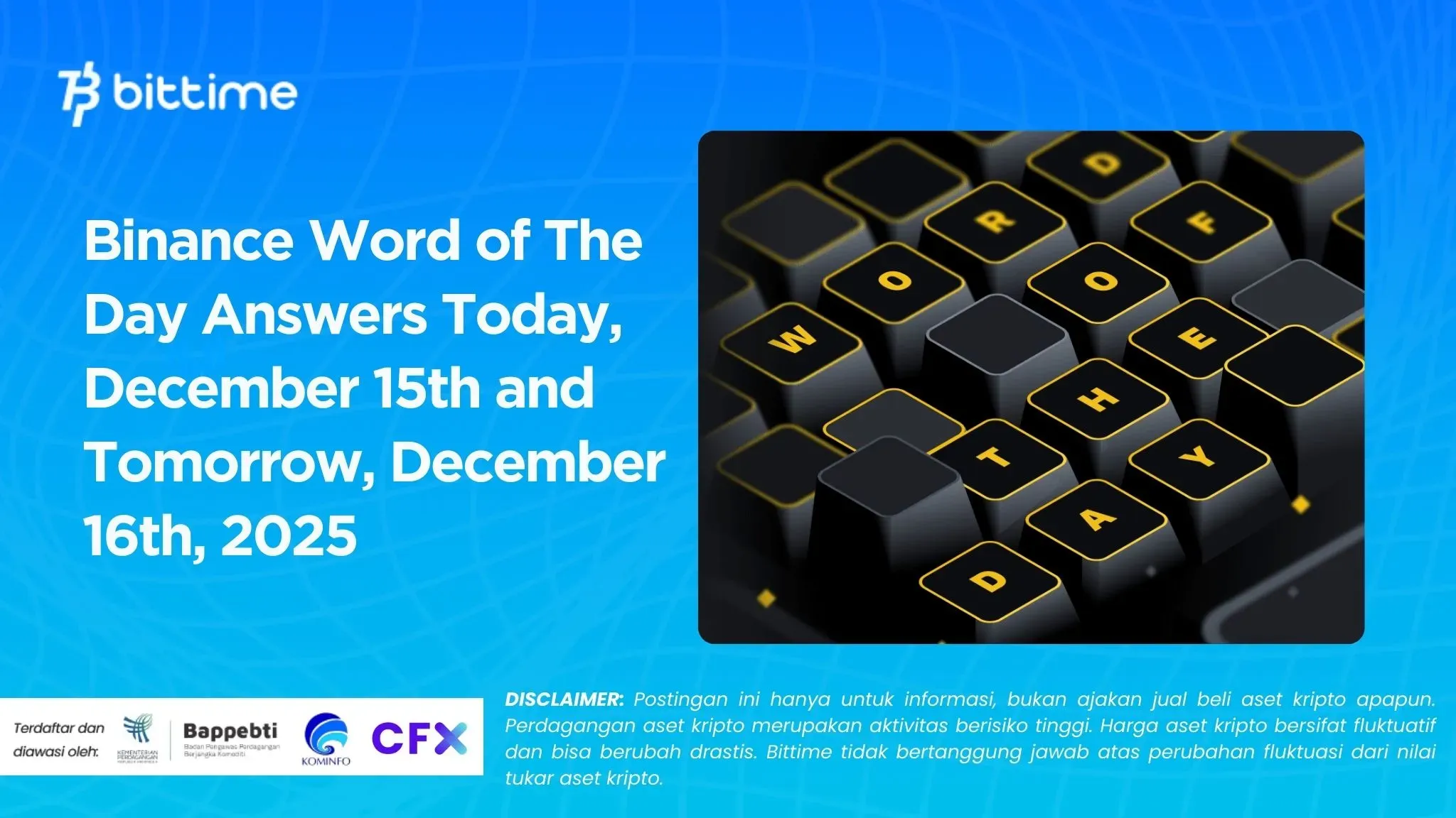 Binance Word of The Day Answers Today, December 15th and Tomorrow, December 16th, 2025