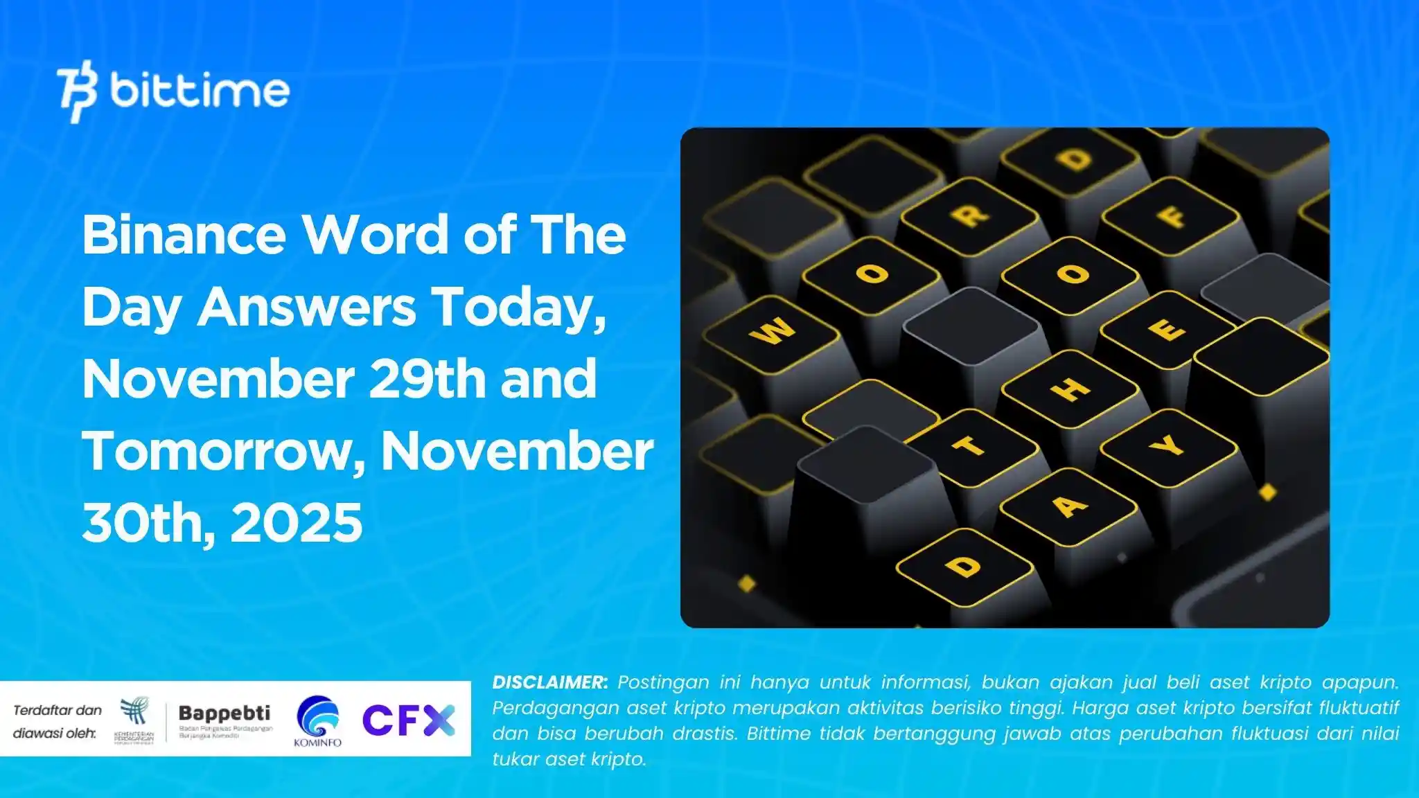 Binance Word of The Day Answers Today, November 29th and Tomorrow, November 30th, 2025