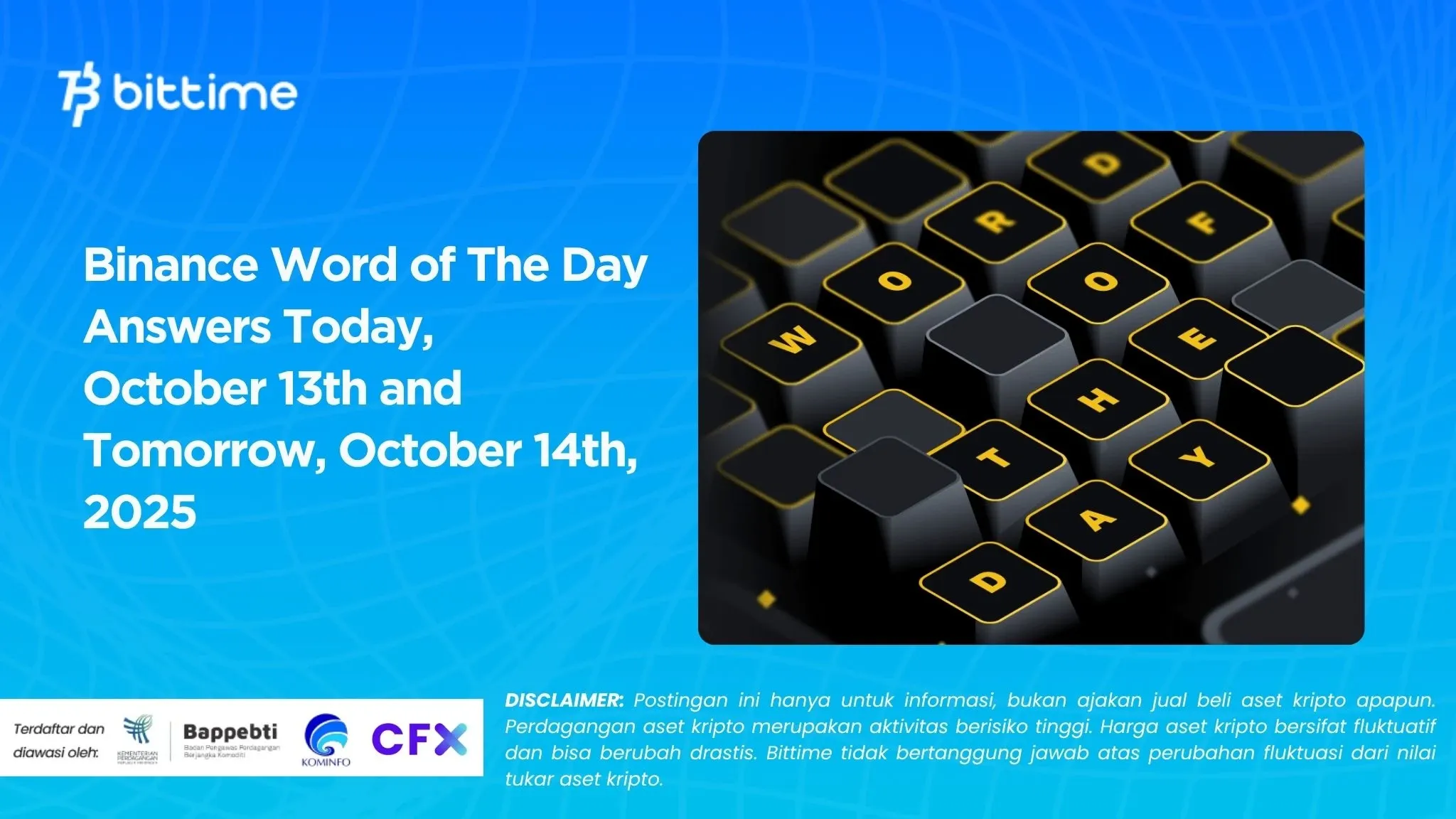 Binance Word of The Day Answers Today,  October 13th and Tomorrow, October 14th, 2025.webp