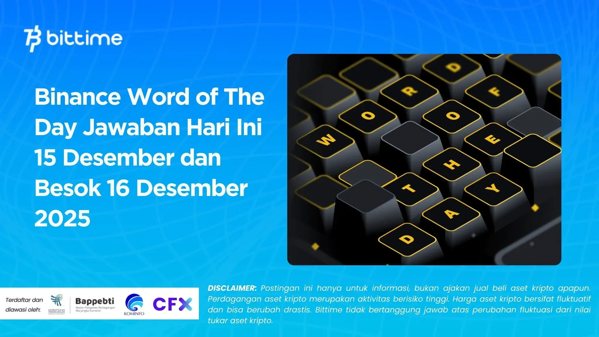 Binance Word of The Day Jawaban Hari Ini 15 Desember dan Besok 16 Desember 2025
