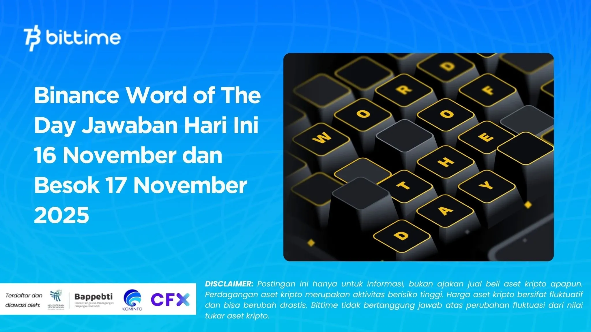 Binance Word of The Day Jawaban Hari Ini 16 November dan Besok 17 November 2025