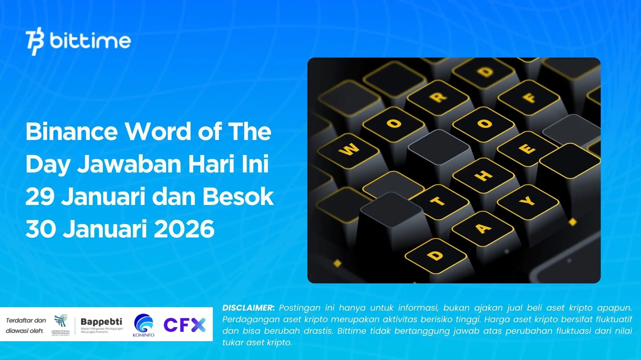 Binance Word of The Day Jawaban Hari Ini 29 Januari dan Besok 30 Januari 2026