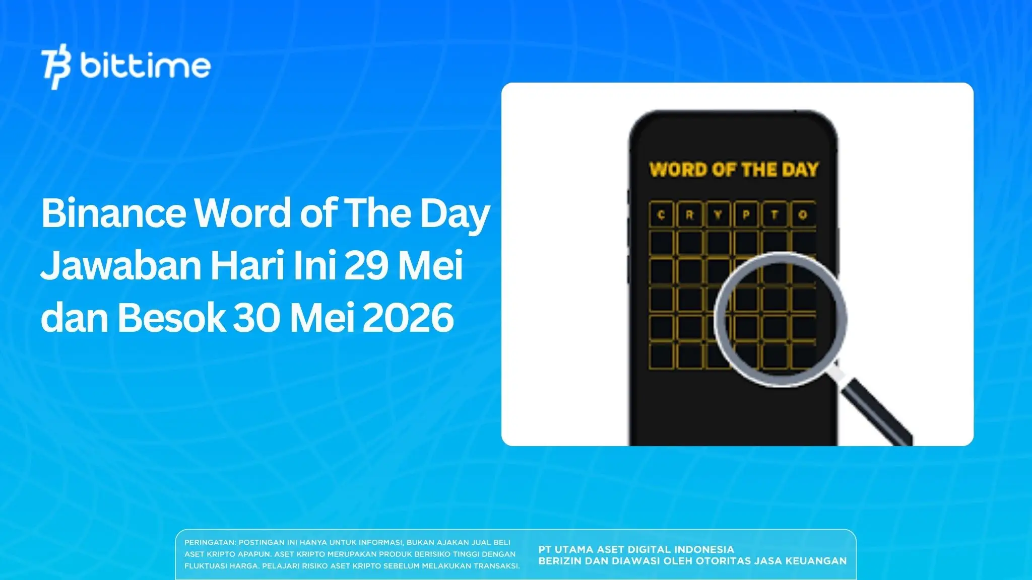 Binance Word of The Day Jawaban Hari Ini 29 Mei dan Besok 30 Mei 2026
