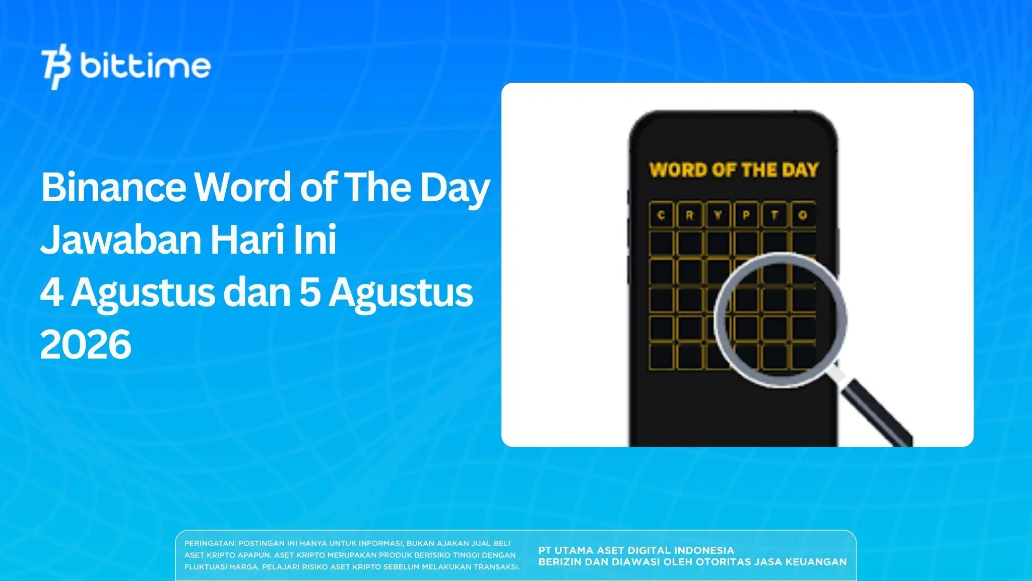 Binance Word of The Day Jawaban Hari Ini 4 Agustus dan 5 Agustus 2026