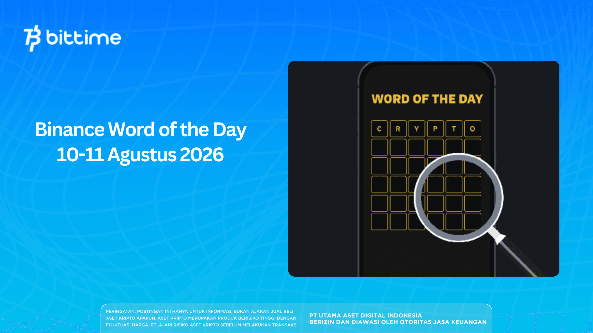 Binance Word of the Day 10-11 August 2026