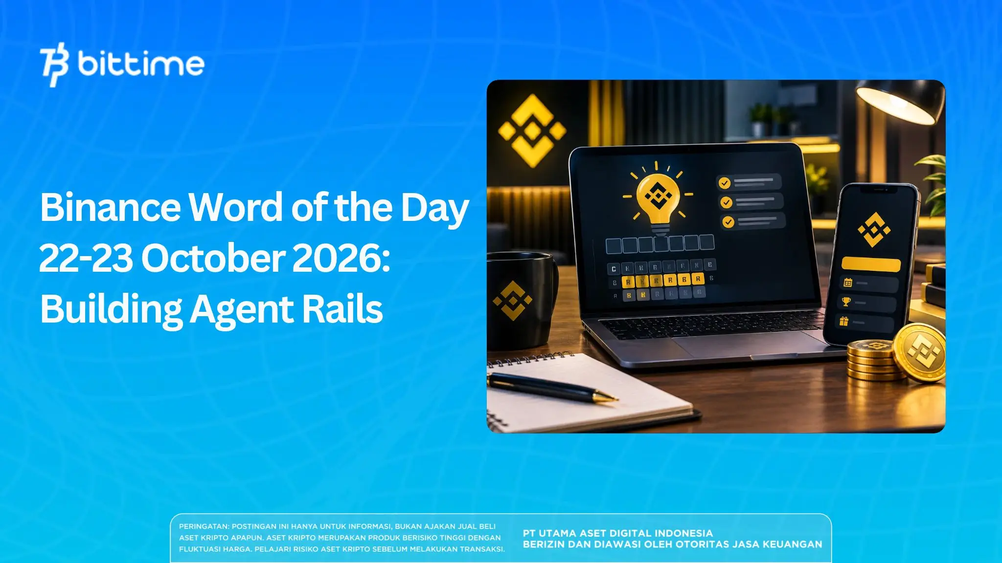 Binance Word of the Day 22-23 October 2026: Building Agent Rails