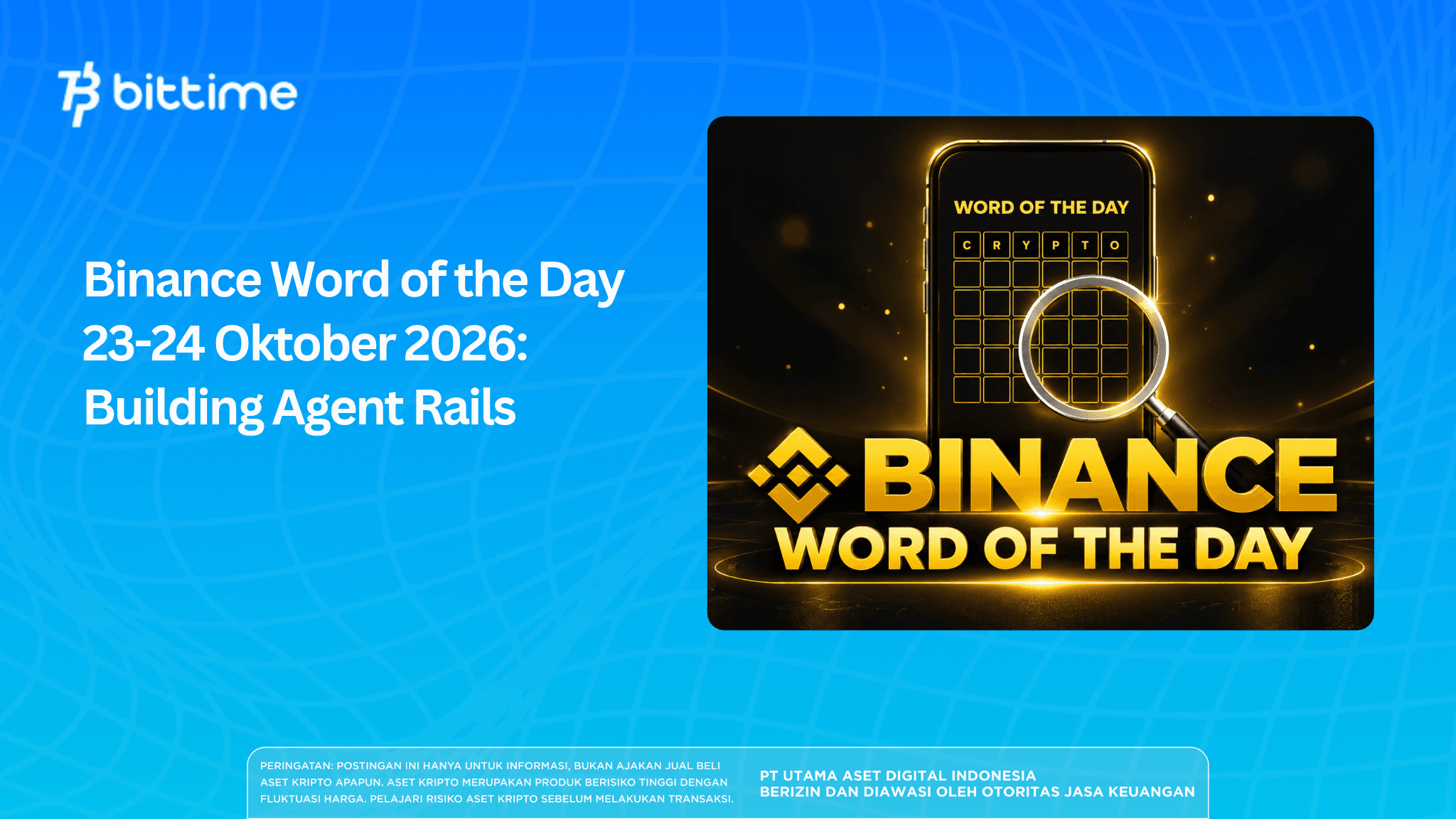 Binance Word of the Day 23-24 Oktober 2026: Building Agent Rails