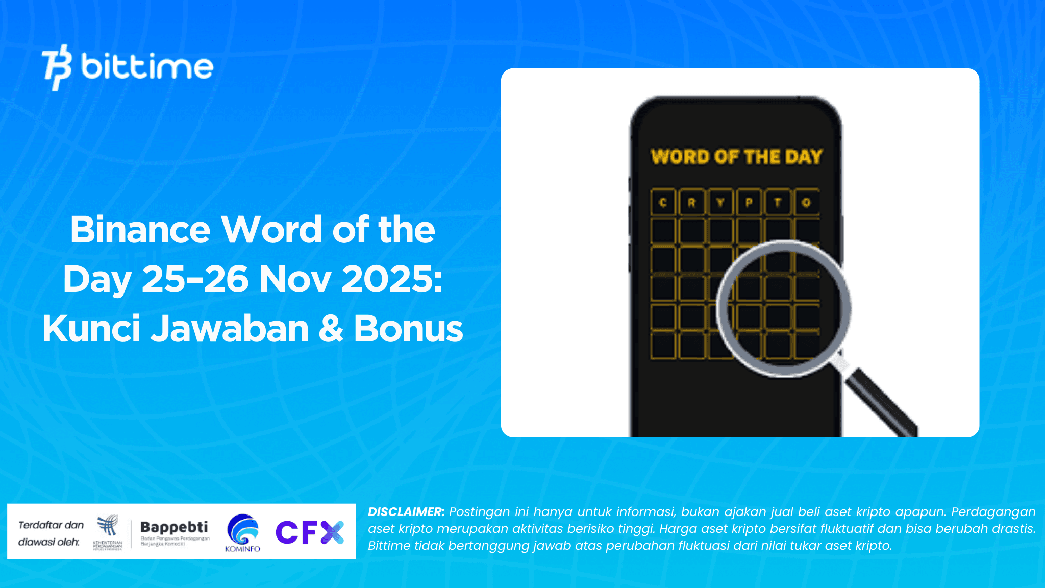 Binance Word of the Day 25–26 Nov 2025: Kunci Jawaban & Bonus
