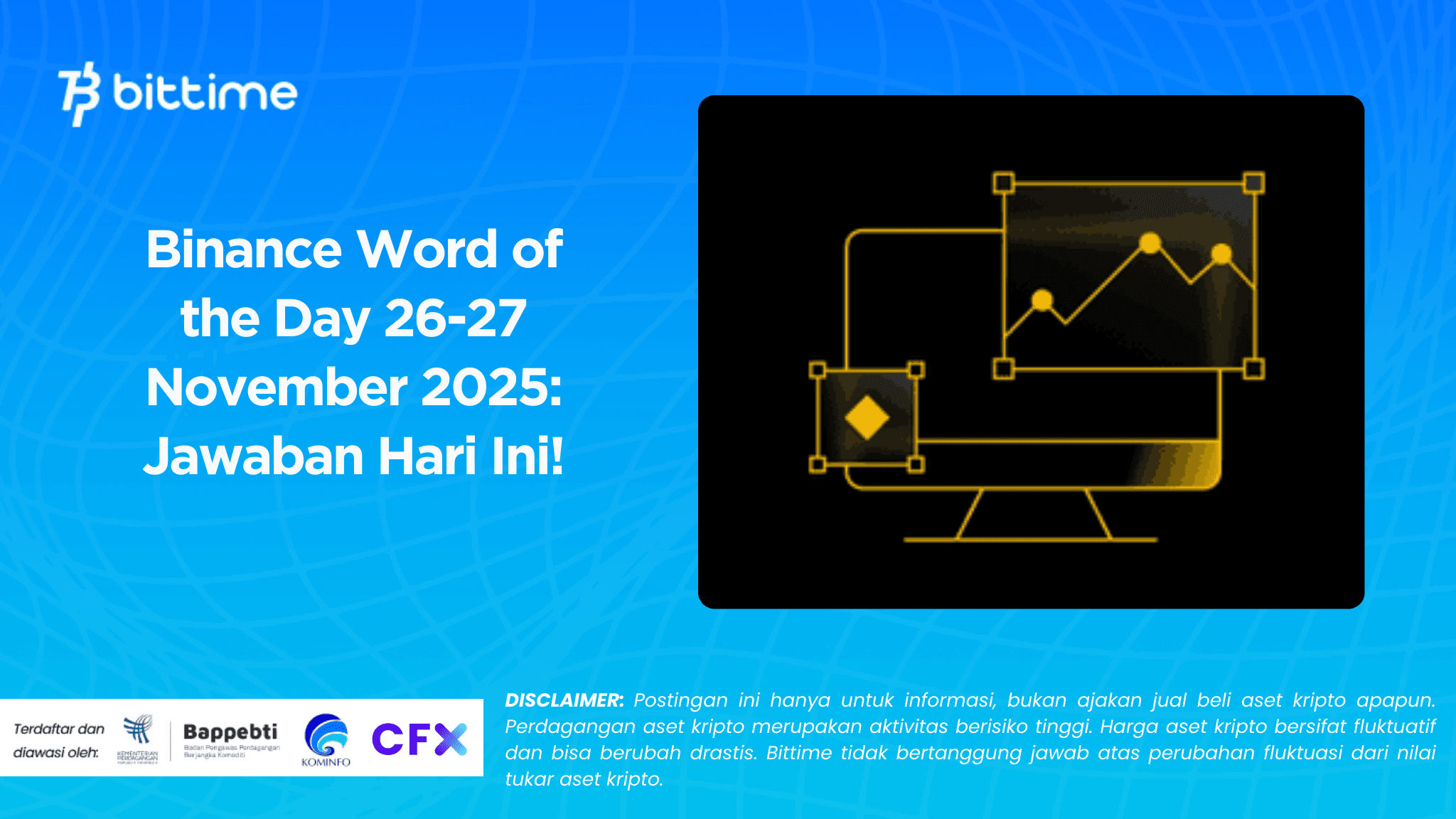Binance Word of the Day 26-27 November 2025: Jawaban Hari Ini!