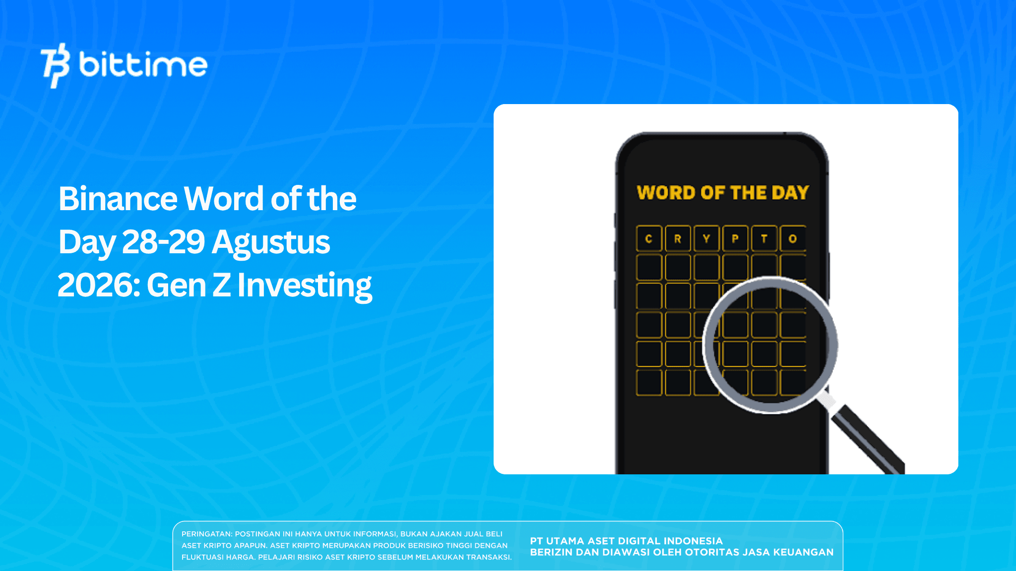 Binance Word of the Day 28-29 Agustus 2026: Gen Z Investing