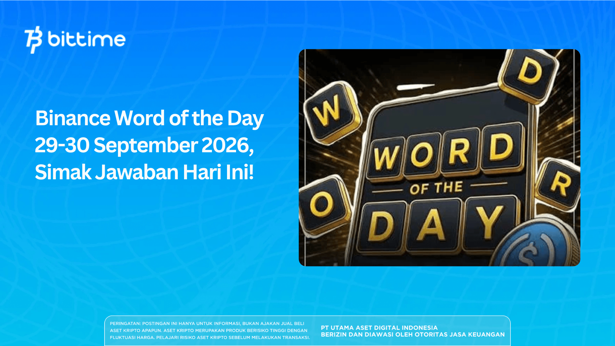 Binance Word of the Day September 29-30, 2026: Check Out Today's Answers!
