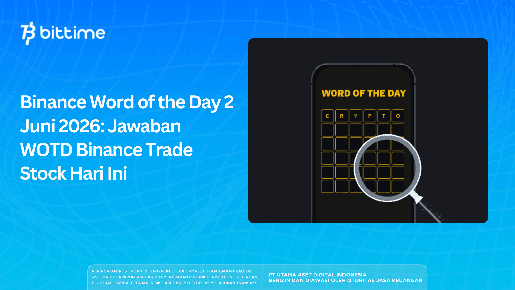 Binance Word of the Day 2 Juni 2026: Jawaban WOTD Binance Trade Stock Hari Ini