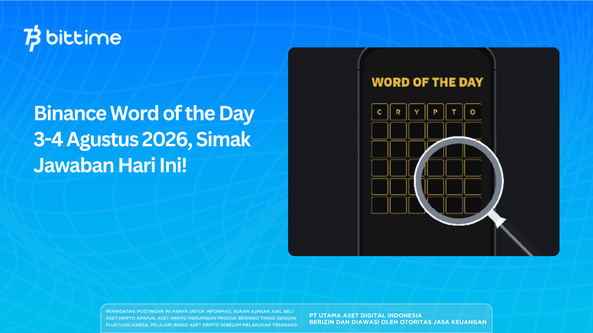 Binance Word of the Day 3-4 Agustus 2026, Simak Jawaban Hari Ini!