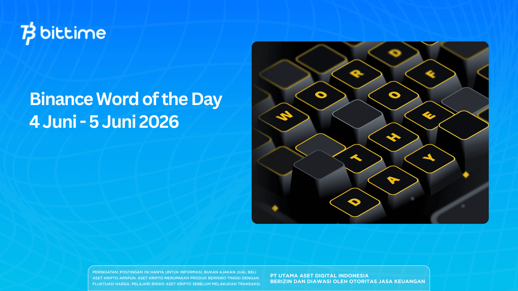Binance Word of the Day June 4–5, 2026