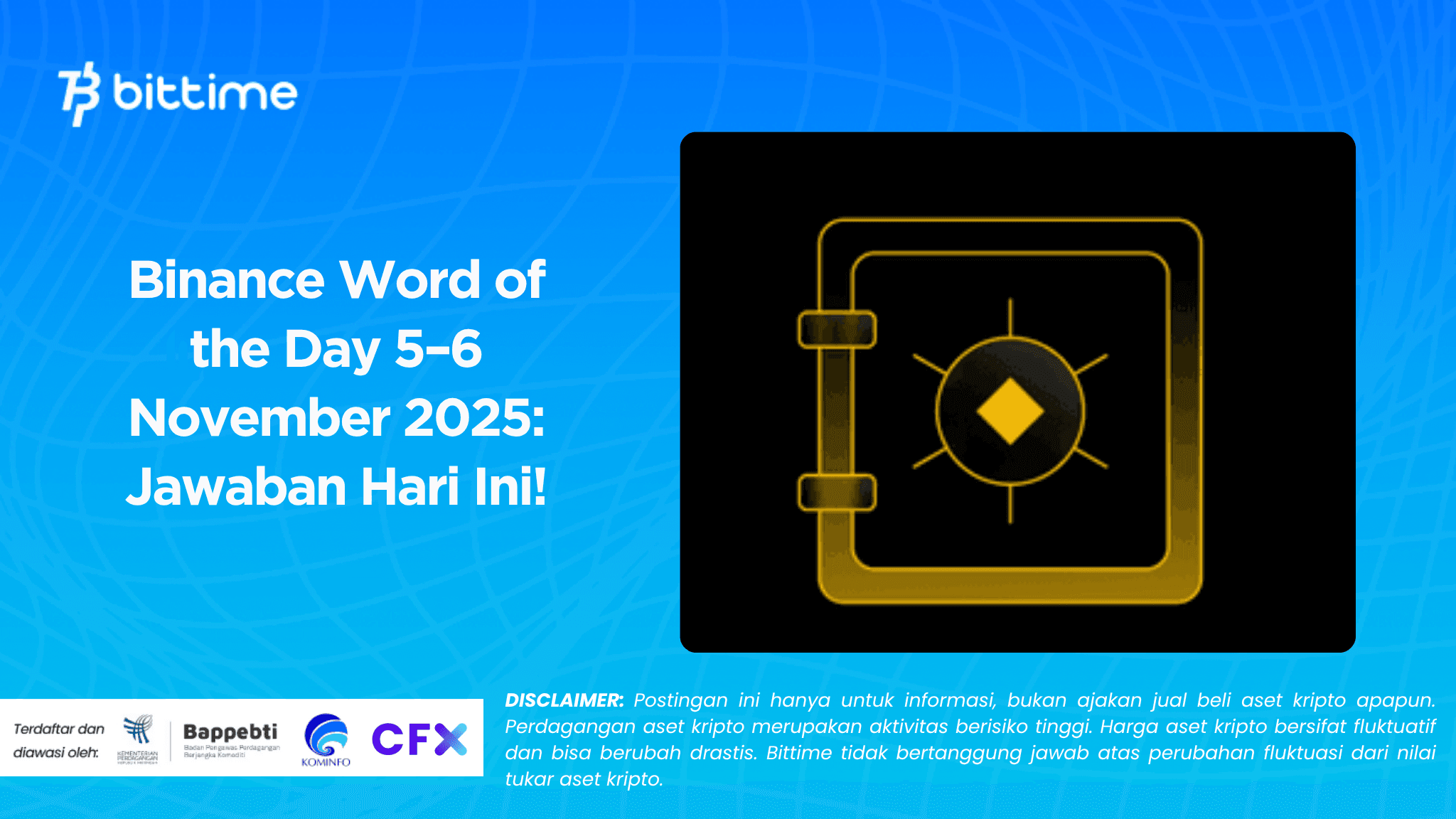 Binance Word of the Day 5–6 November 2025: Jawaban Hari Ini!