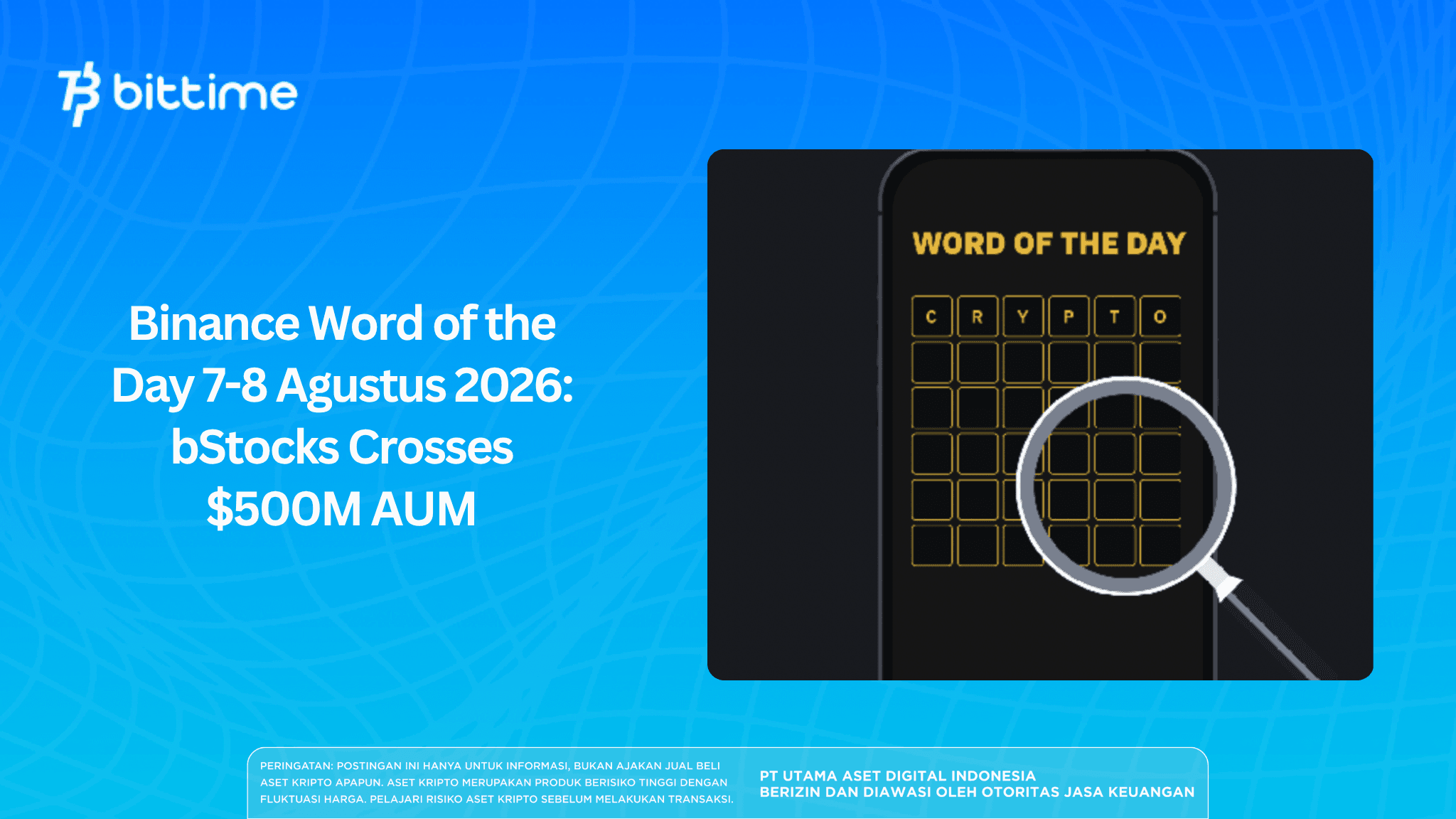 Binance Word of the Day, August 7–8, 2026: bStocks Crosses $500M in AUM