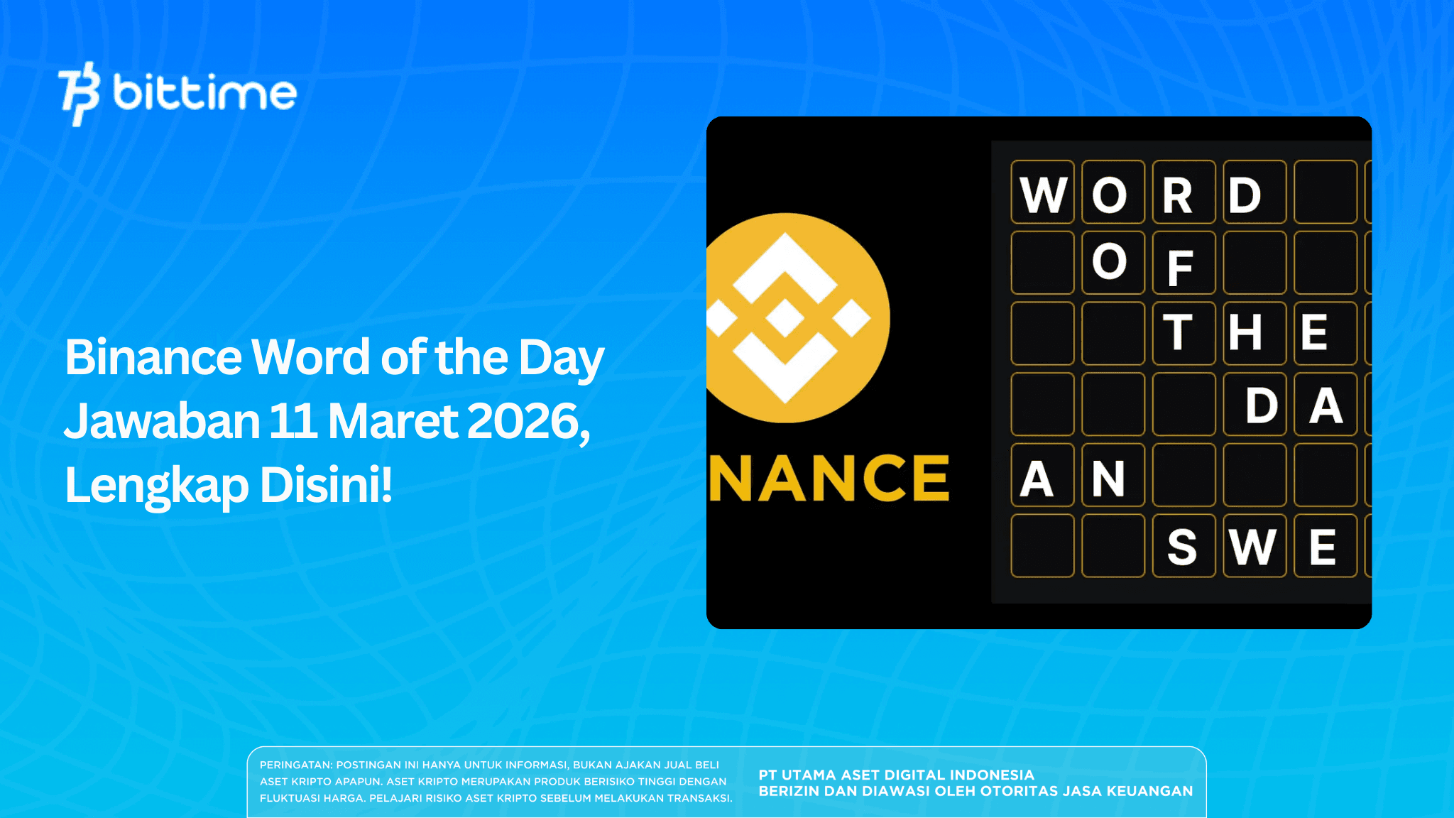 Binance Word of the Day Jawaban 11 Maret 2026, Lengkap Disini!