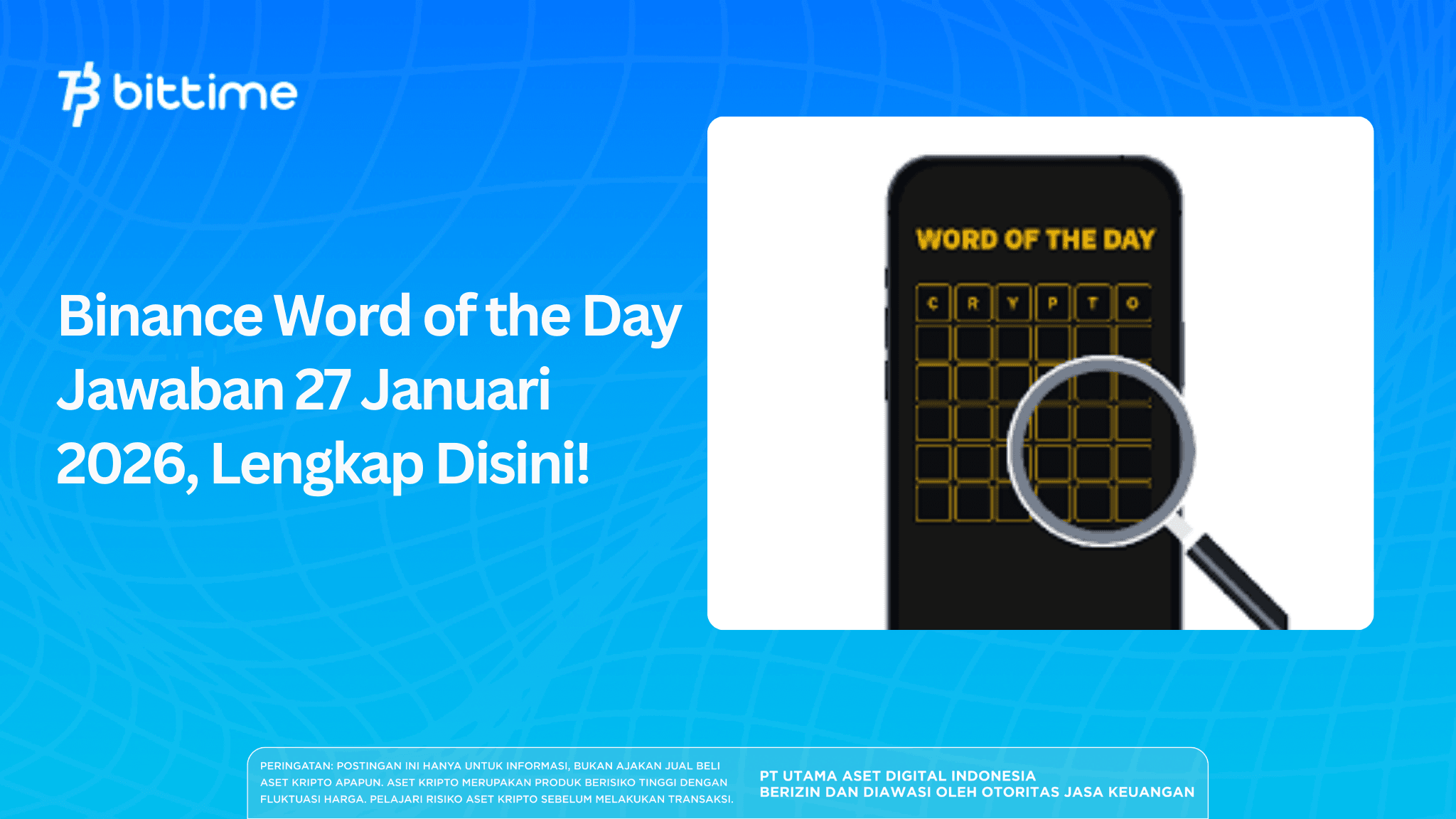Binance Word of the Day Jawaban 27 Januari 2026, Lengkap Disini!