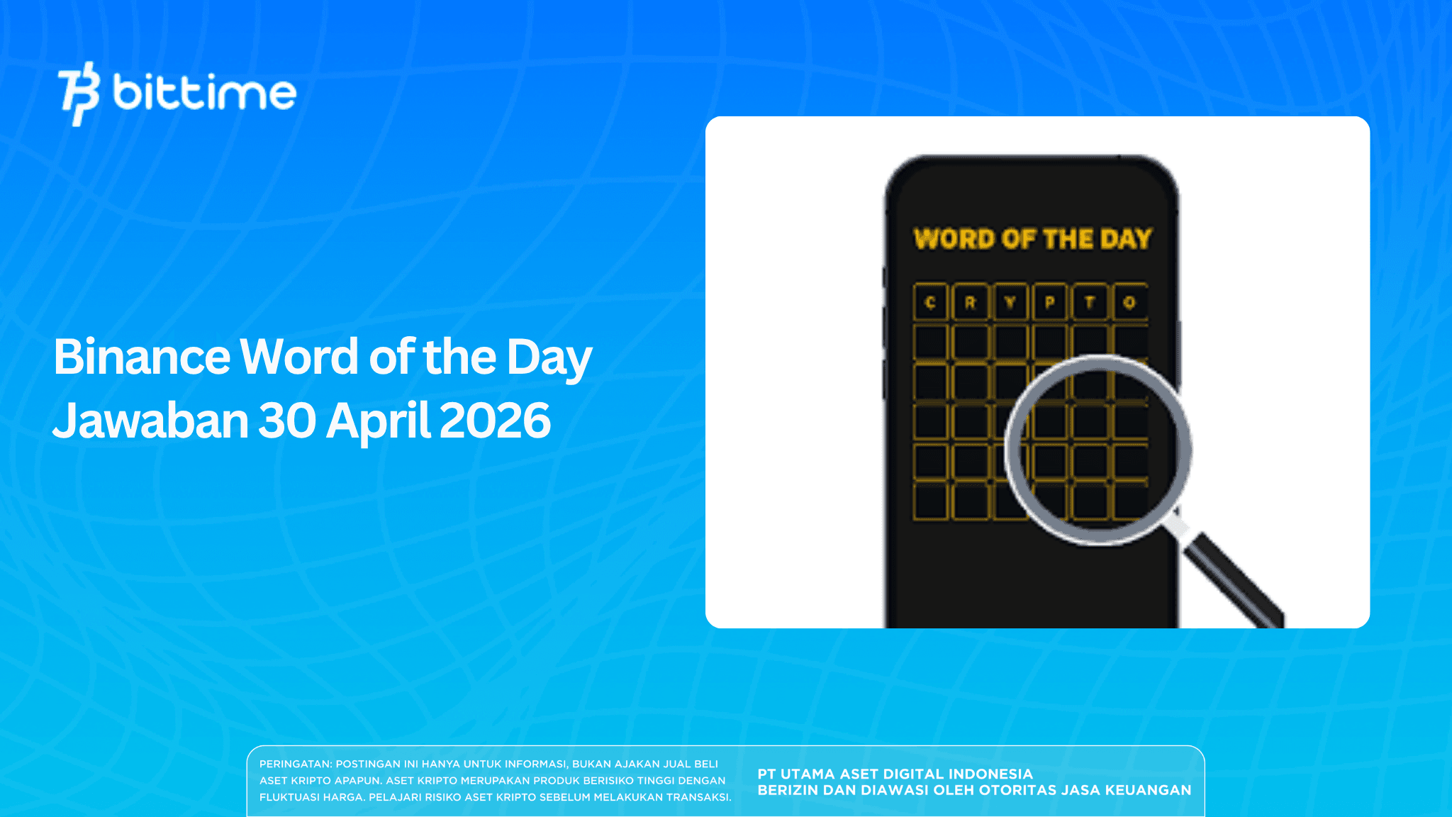Binance Word of the Day Jawaban 30 April 2026