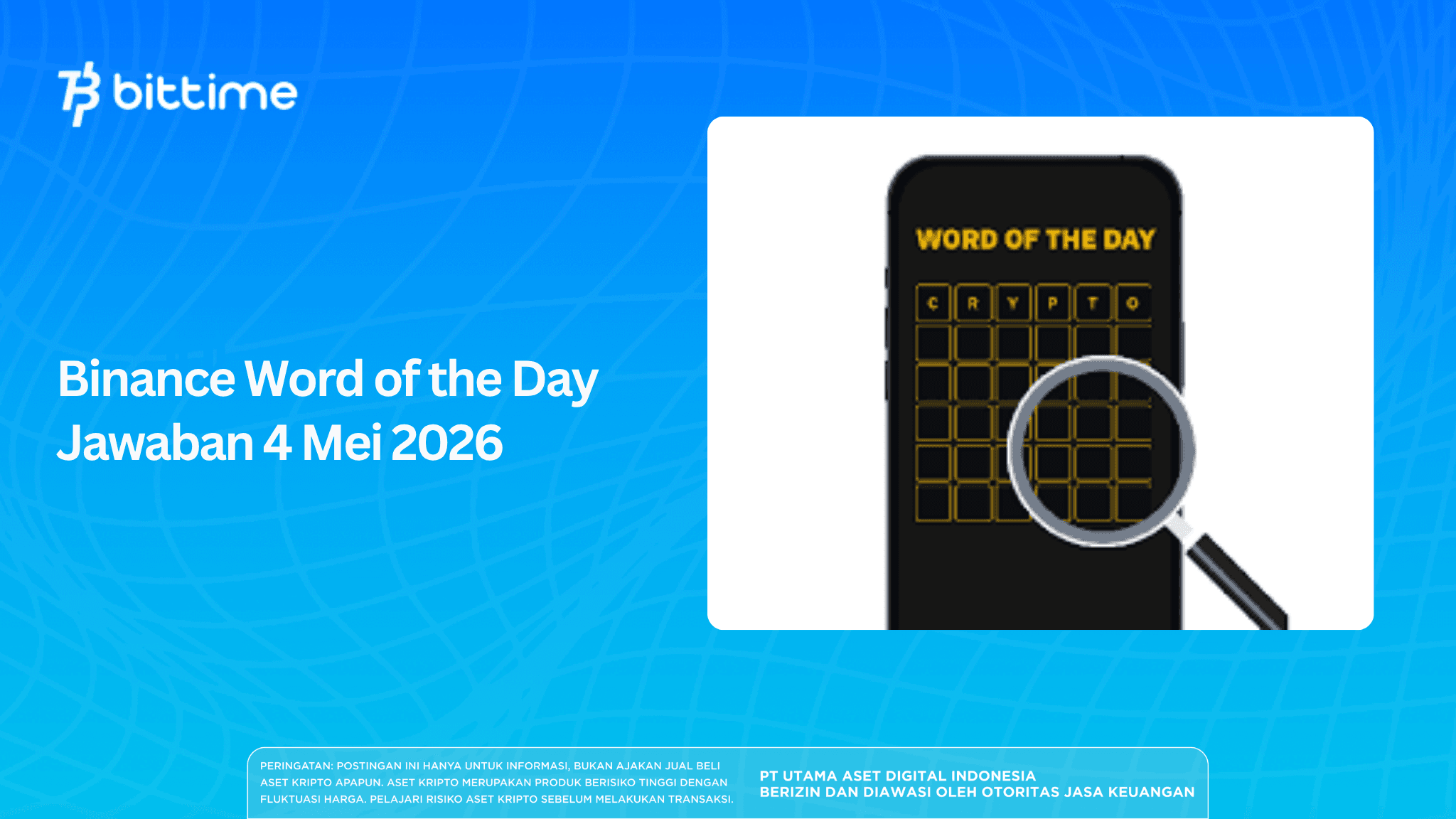 Binance Word of the Day Jawaban 4 Mei 2026