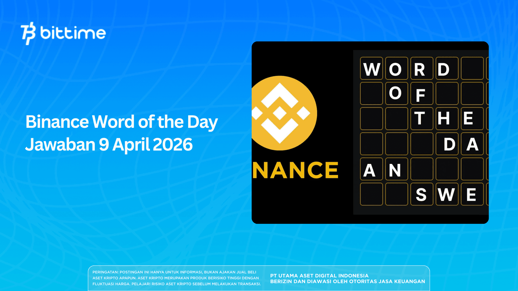 Binance Word of the Day Jawaban 9 April 2026