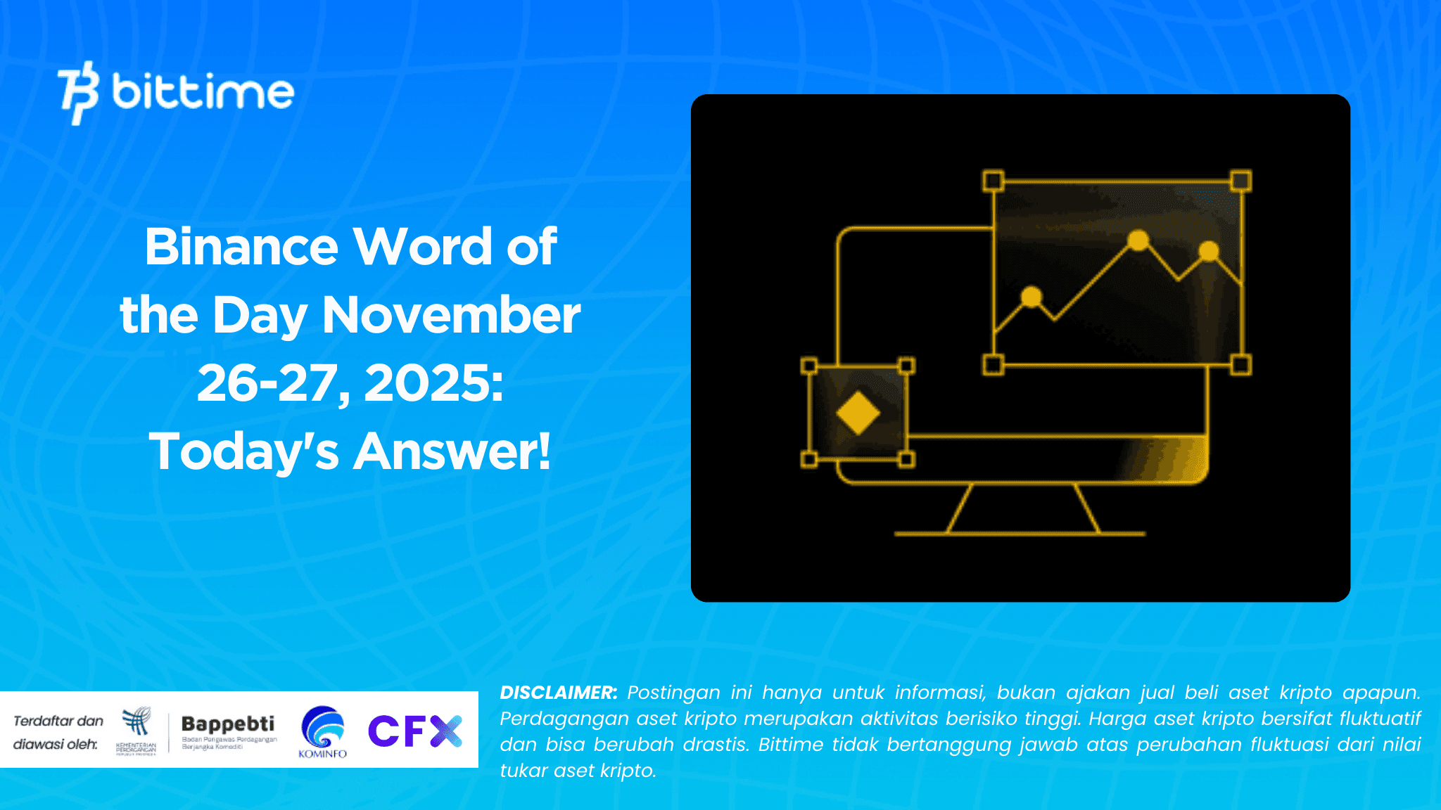 Binance Word of the Day November 26-27, 2025 Today's Answer!