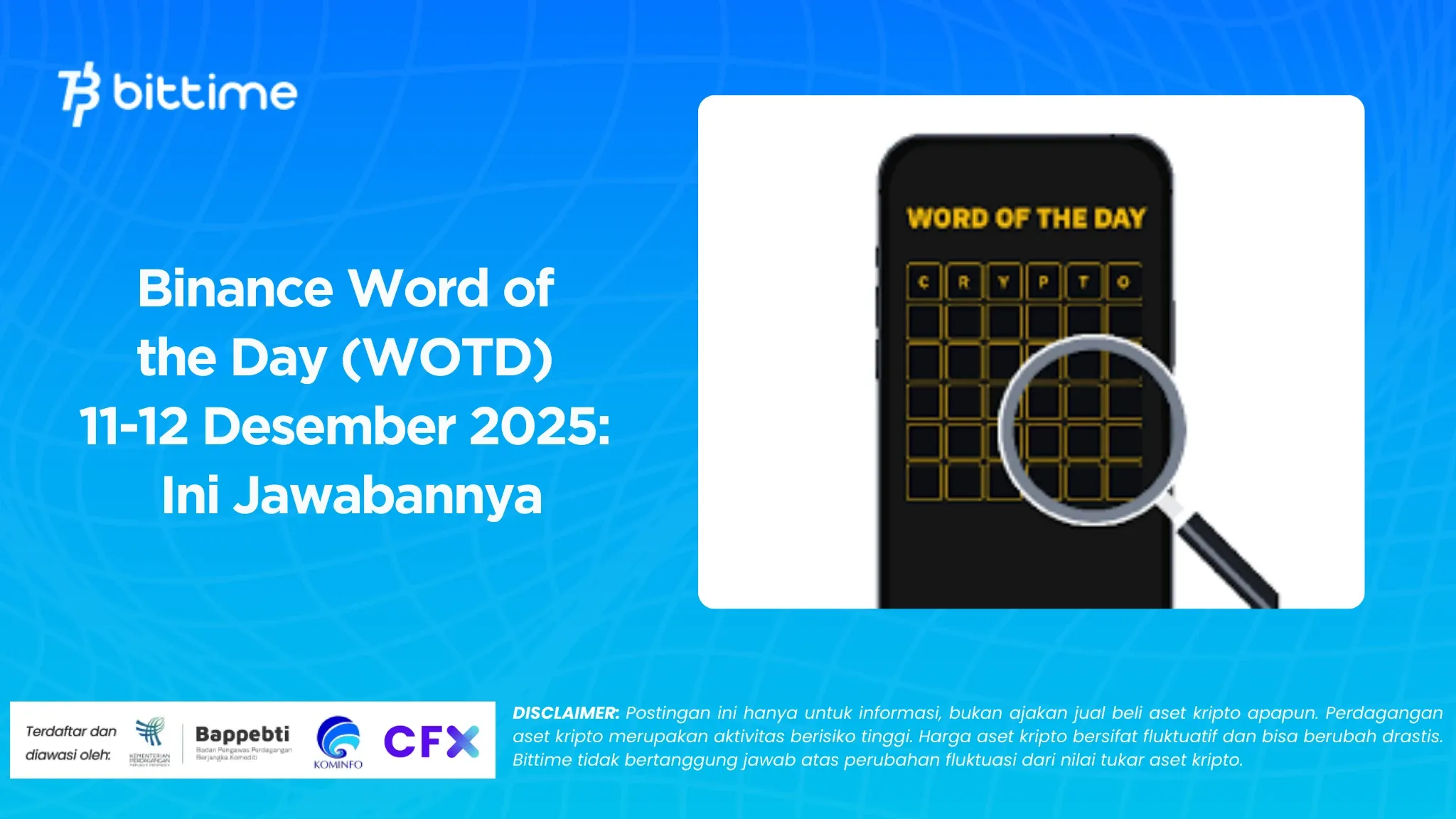 Binance Word of the Day (WOTD) December 11-12, 2025: Here's the Answer