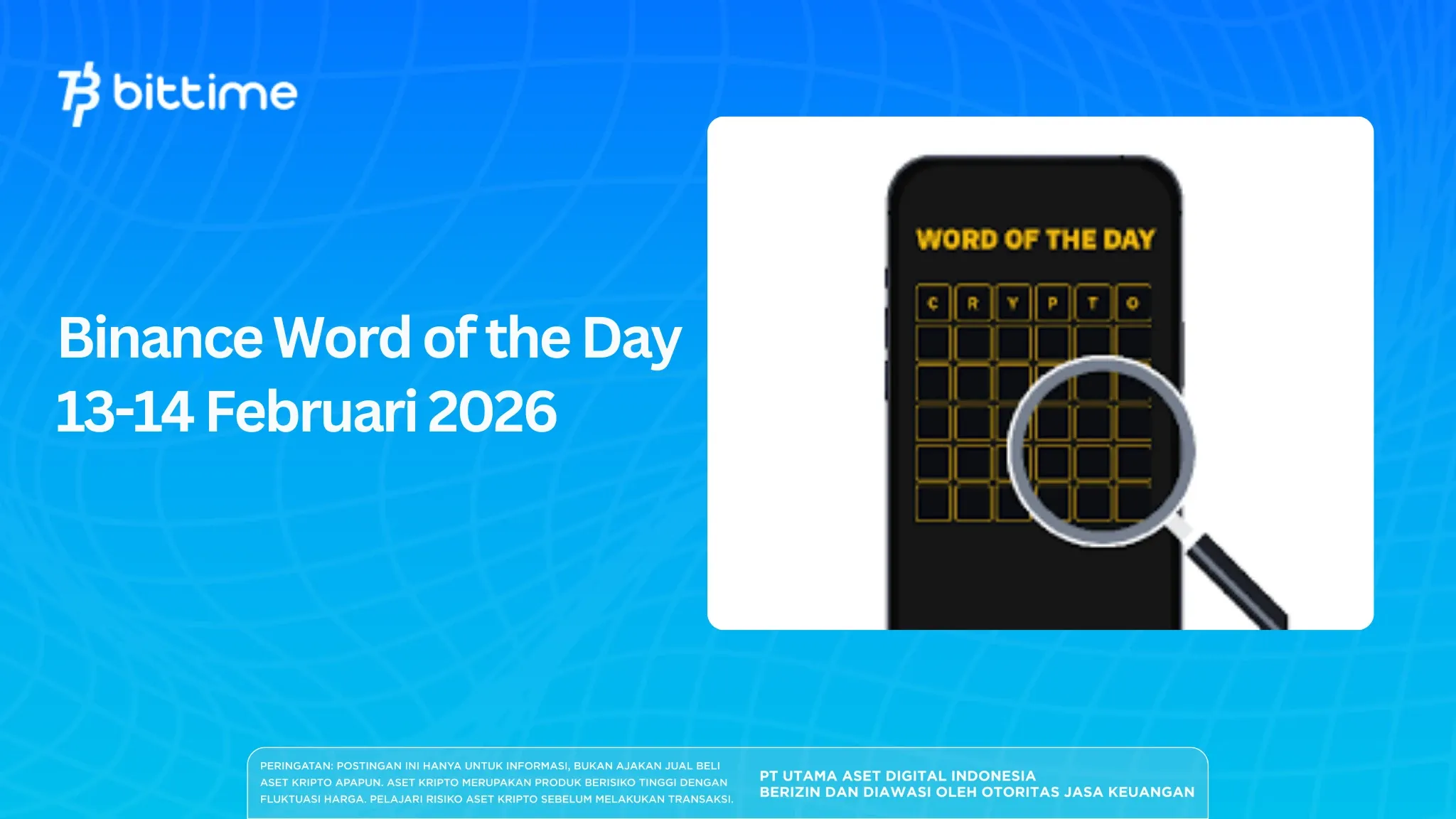 Binance Word of the Day (WOTD) February 13-14, 2026: Find Out Here