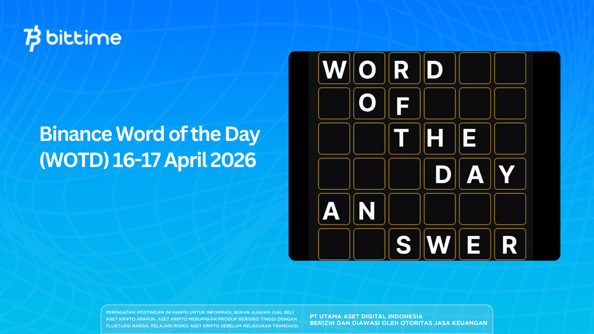 Binance Word of the Day (WOTD) 16-17 April 2026