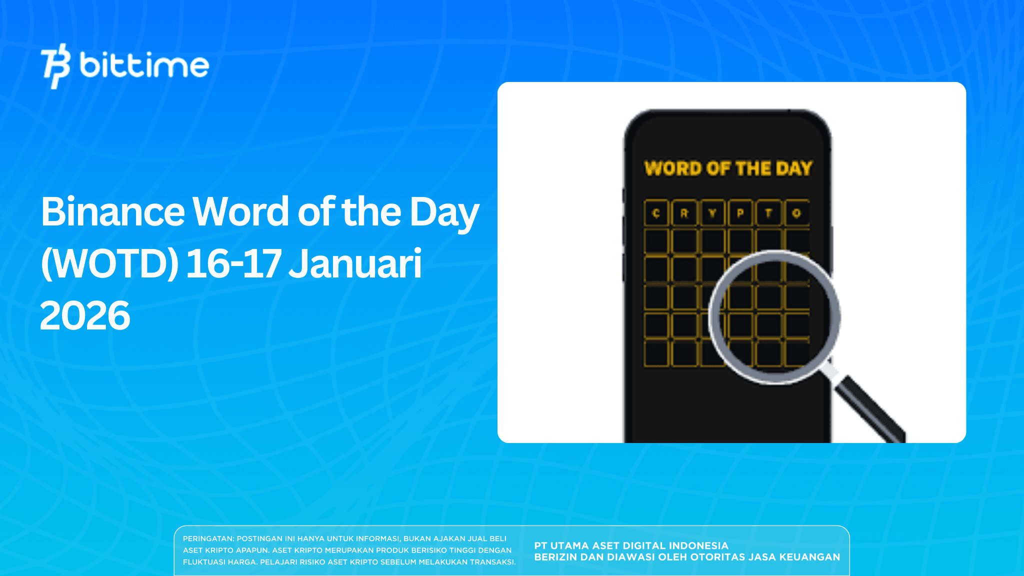 Binance Word of the Day (WOTD) 16-17 Januari 2026