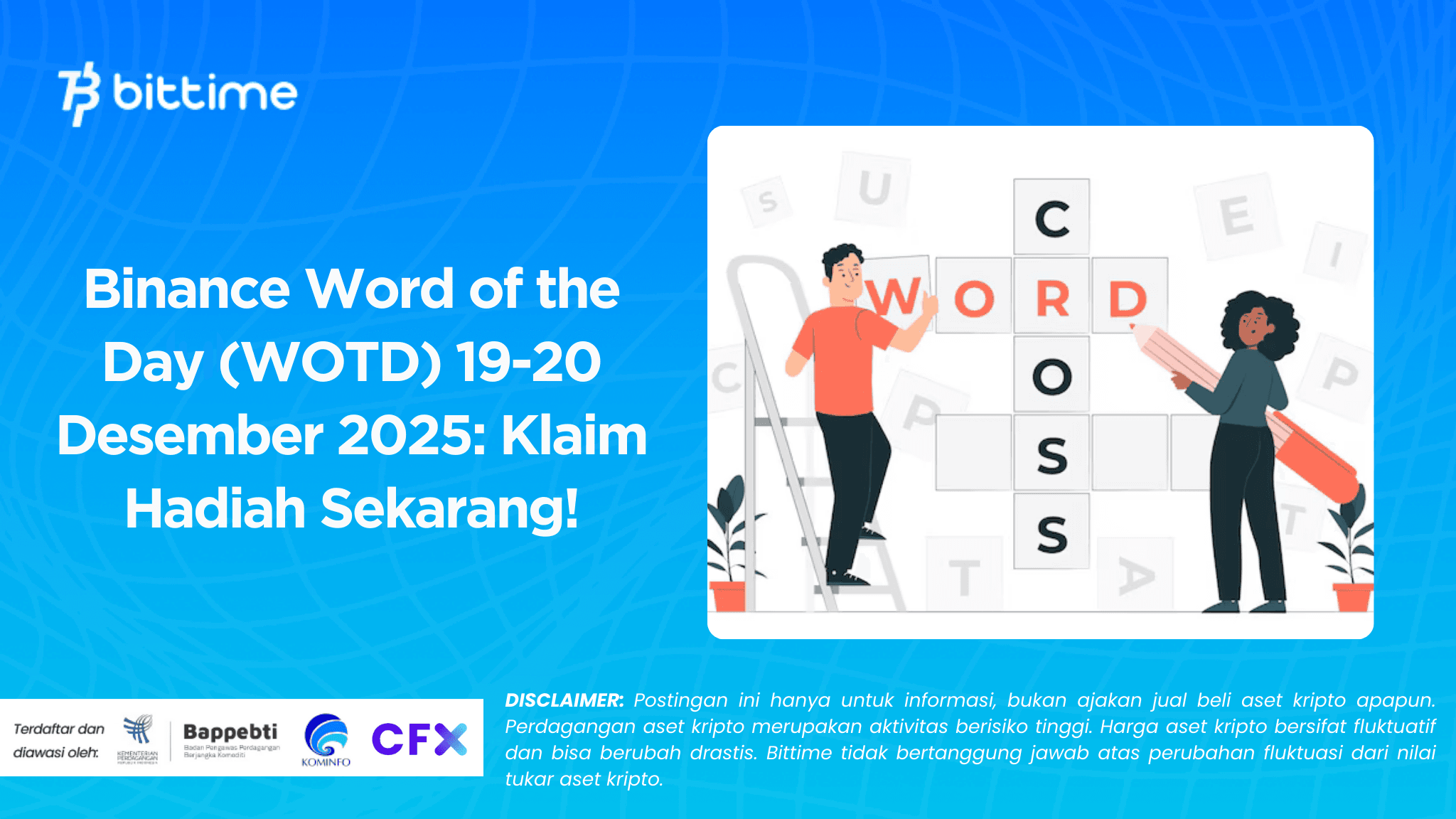 Binance Word of the Day (WOTD) 19-20 Desember 2025: Klaim Hadiah Sekarang!
