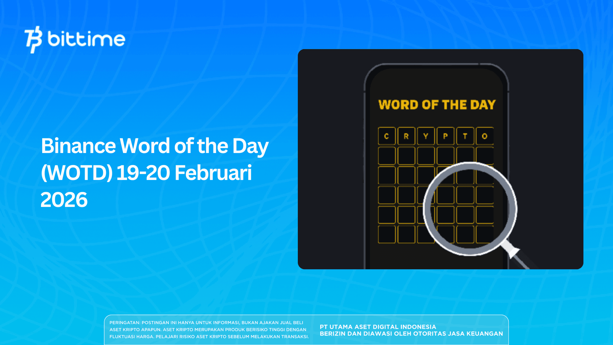Binance Word of the Day (WOTD) 19-20 Februari 2026