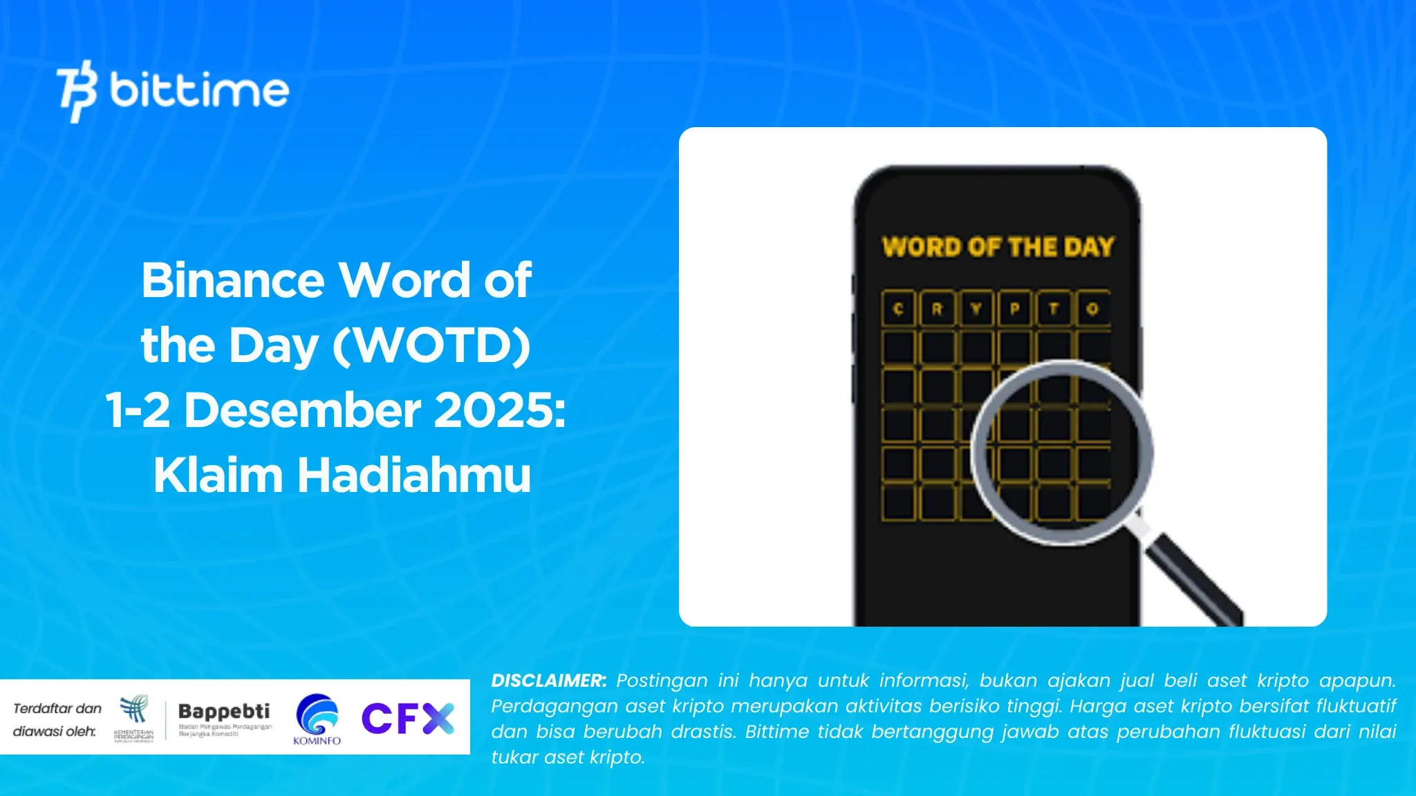 Binance Word of the Day (WOTD) 1-2 Desember 2025: Klaim Hadiahmu