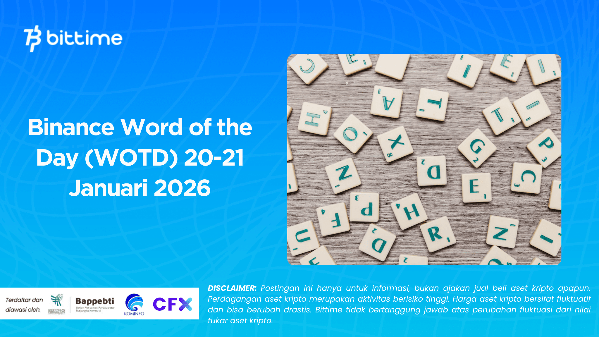 Binance Word of the Day (WOTD) 20-21 Januari  2026