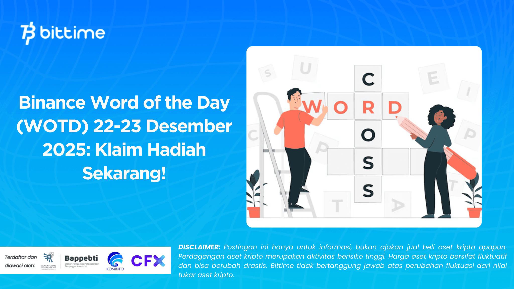 Binance Word of the Day (WOTD) 22-23 Desember  2025 Klaim Hadiah Sekarang!